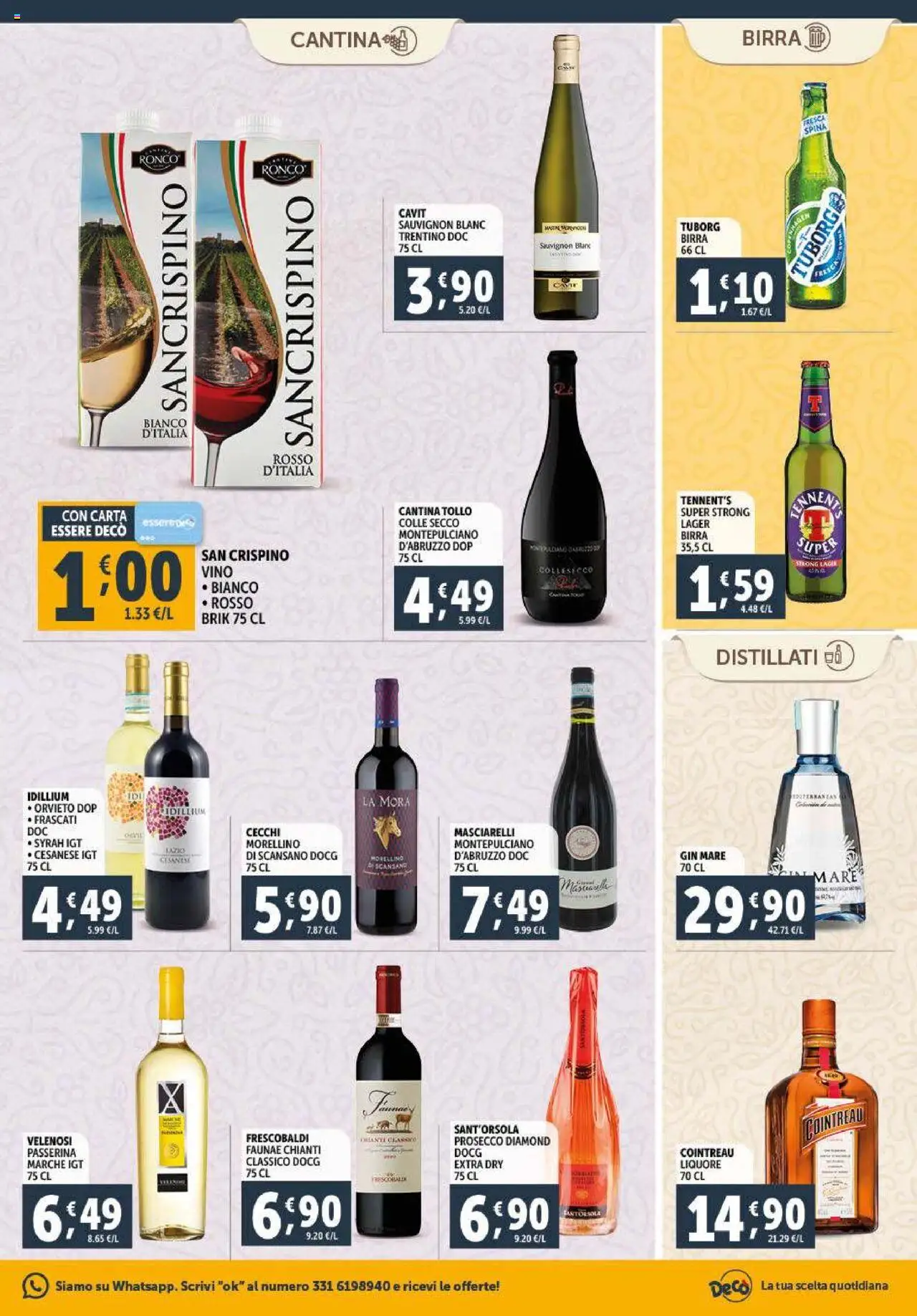 Volantino Decò del 23.09.2025 | Pagina: 17 | Prodotti: Tennent's, Gin, Prosecco, Liquore