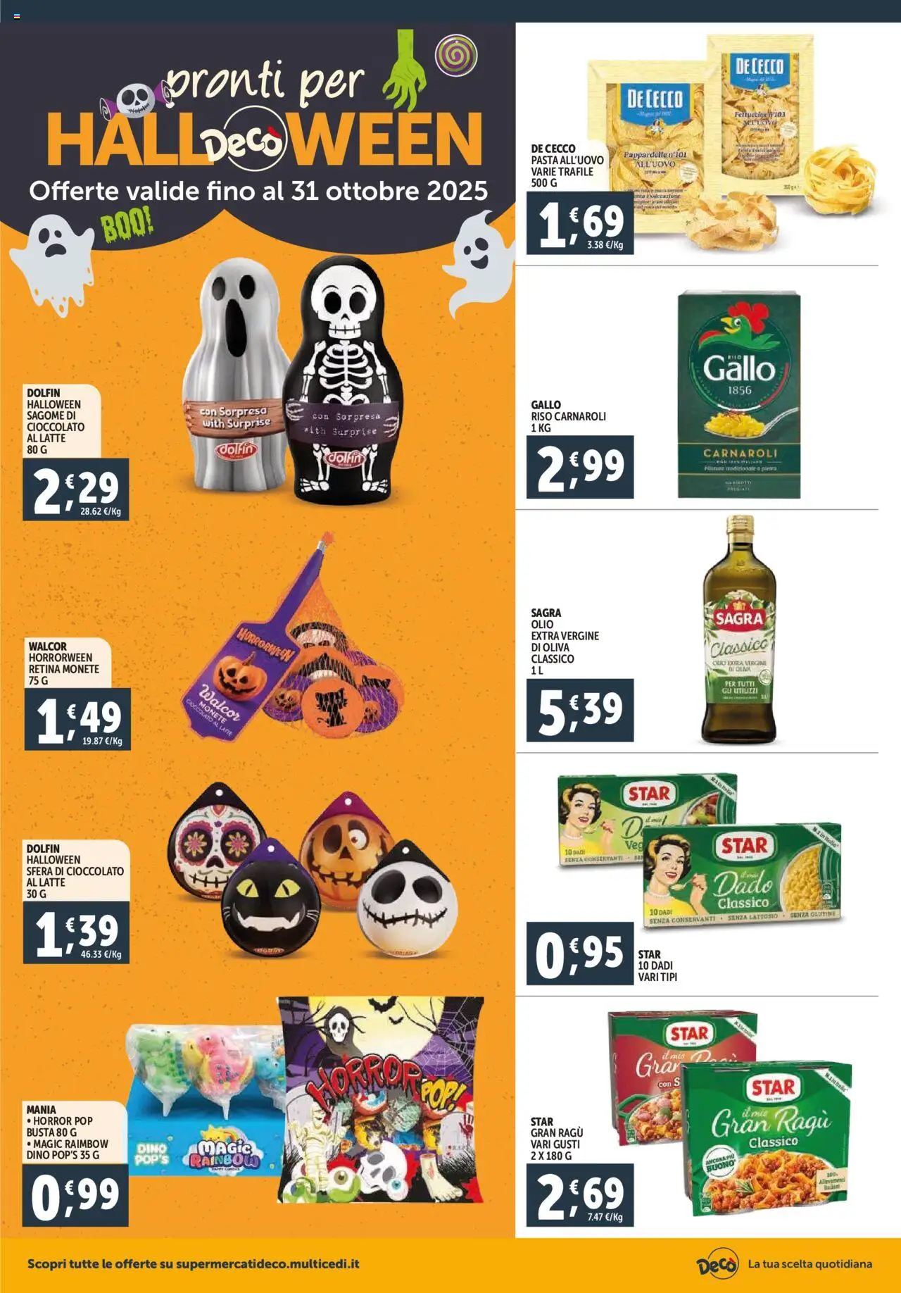 Volantino Decò del 16.10.2025 | Pagina: 12 | Prodotti: Cioccolato, Olio, Pasta, Olio extra vergine