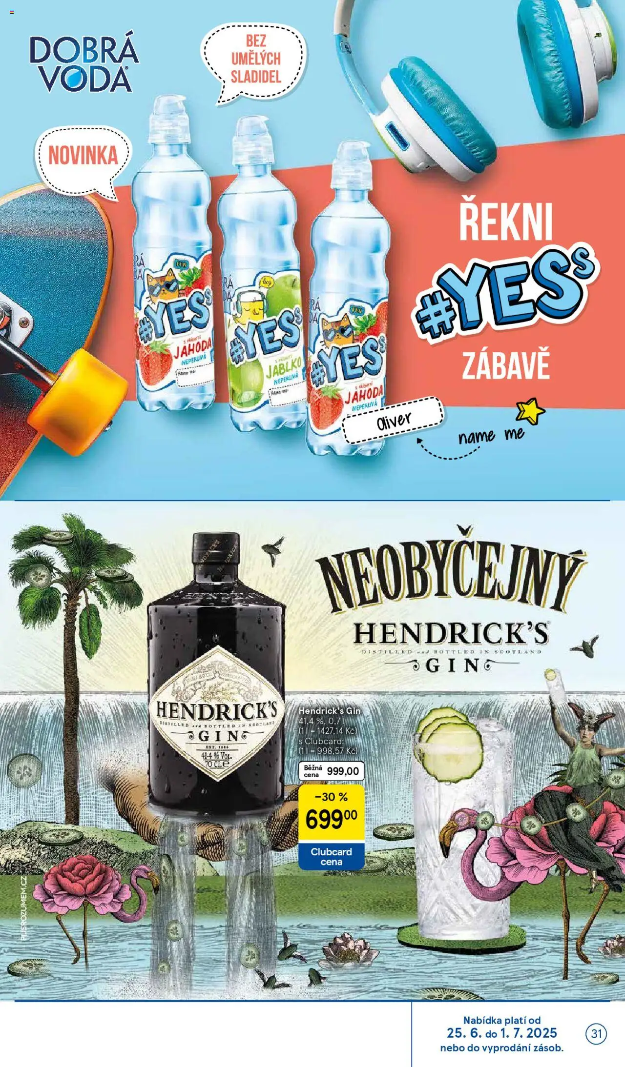 Tesco leták - Hypermarket od 25.06.2025 | Strana: 31 | Produkty: Dobrá voda, Voda, Gin