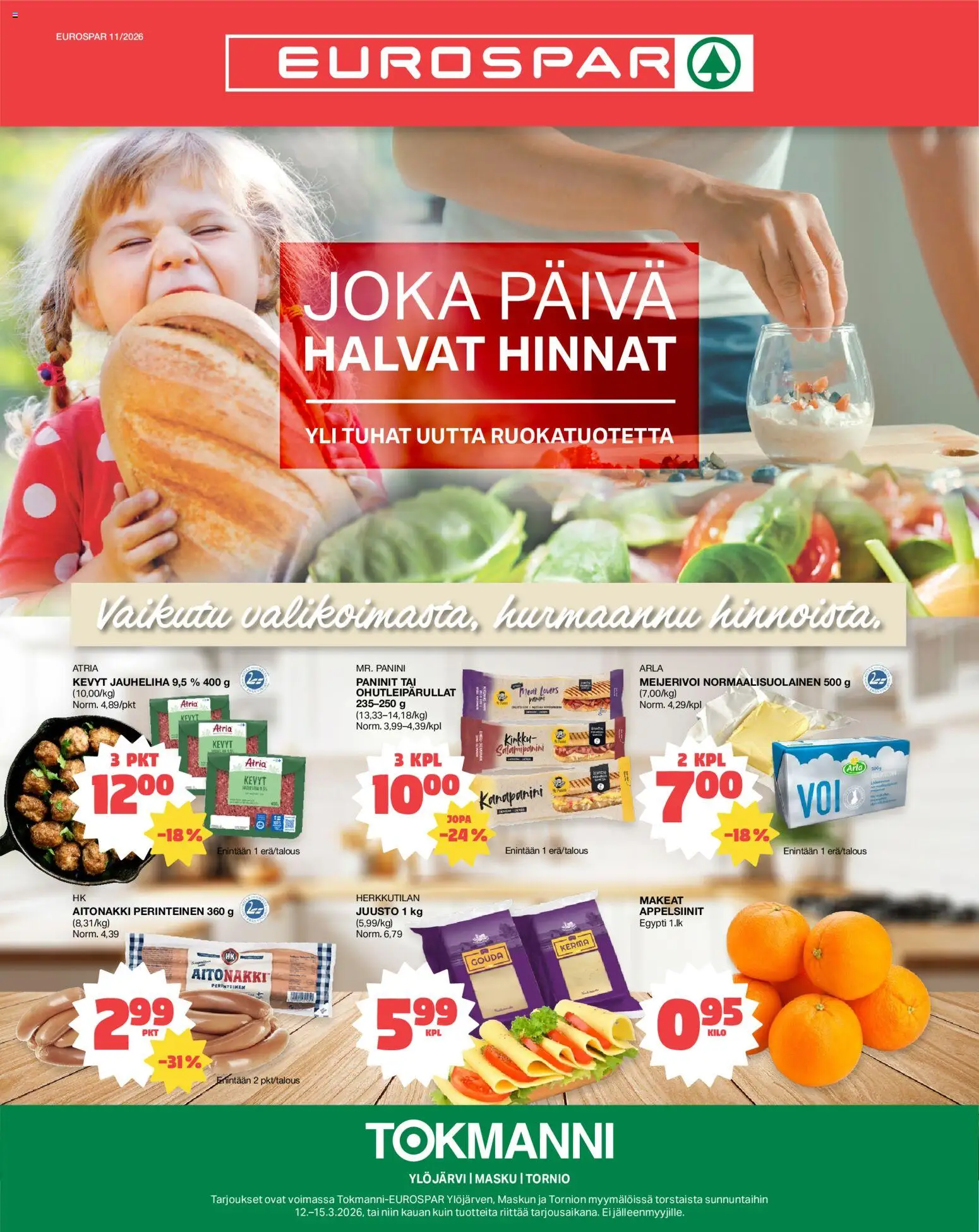 Tokmanni tarjoukset EUROSPAR – voimassa 12.03.2026 alkaen | Sivu: 1 | Tuotteet: Jauheliha, Juusto, Appelsiinit, Kerma