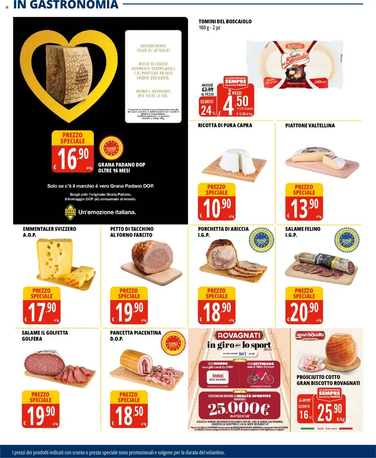 Volantino Tigros del 18.06.2025 | Pagina: 2 | Prodotti: Prosciutto Cotto, Salame, Ricotta, Forno