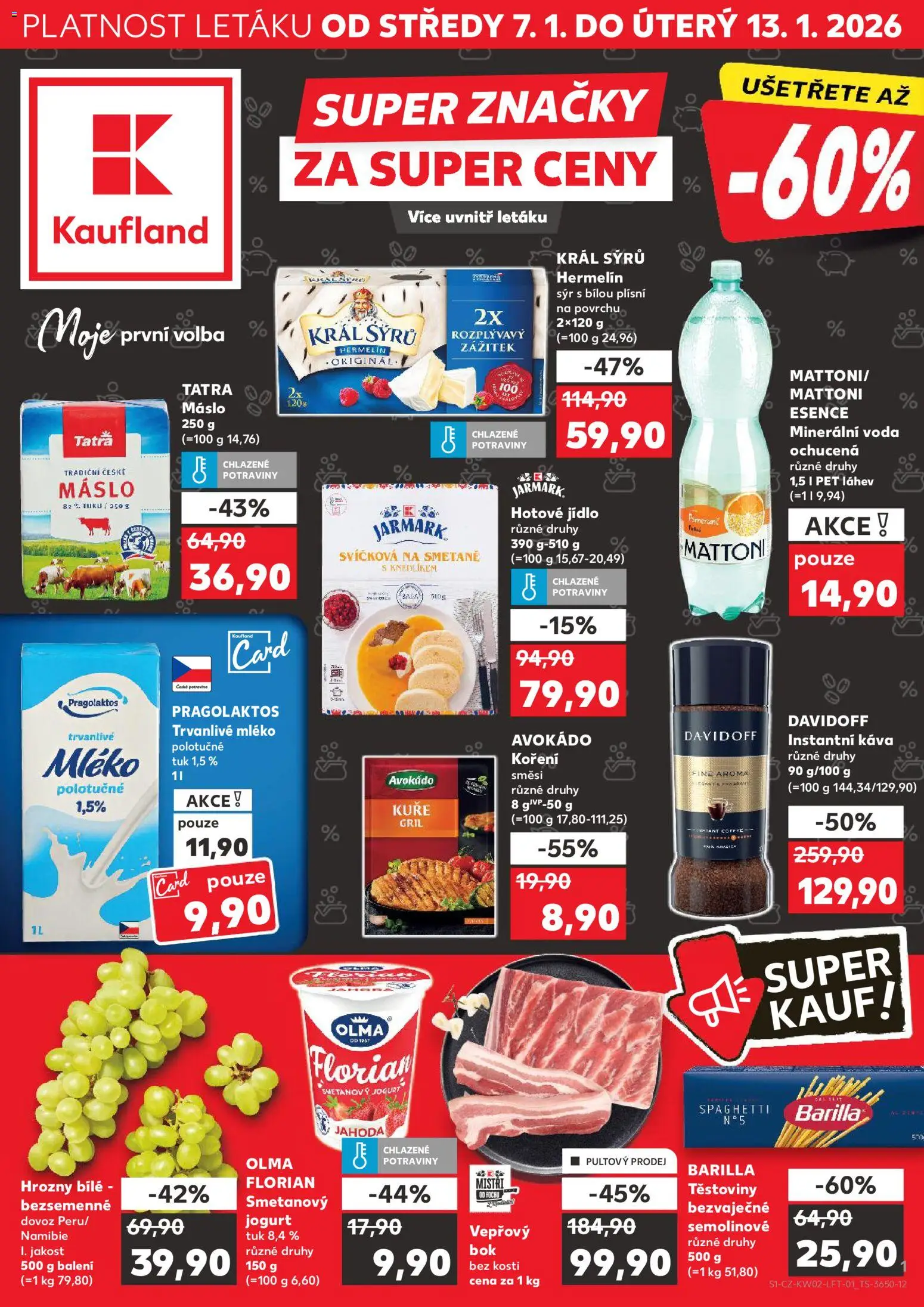 Kaufland leták - Kolín od 07.01.2026 | Strana: 1 | Produkty: Voda, Jogurt, Hermelín, Potraviny