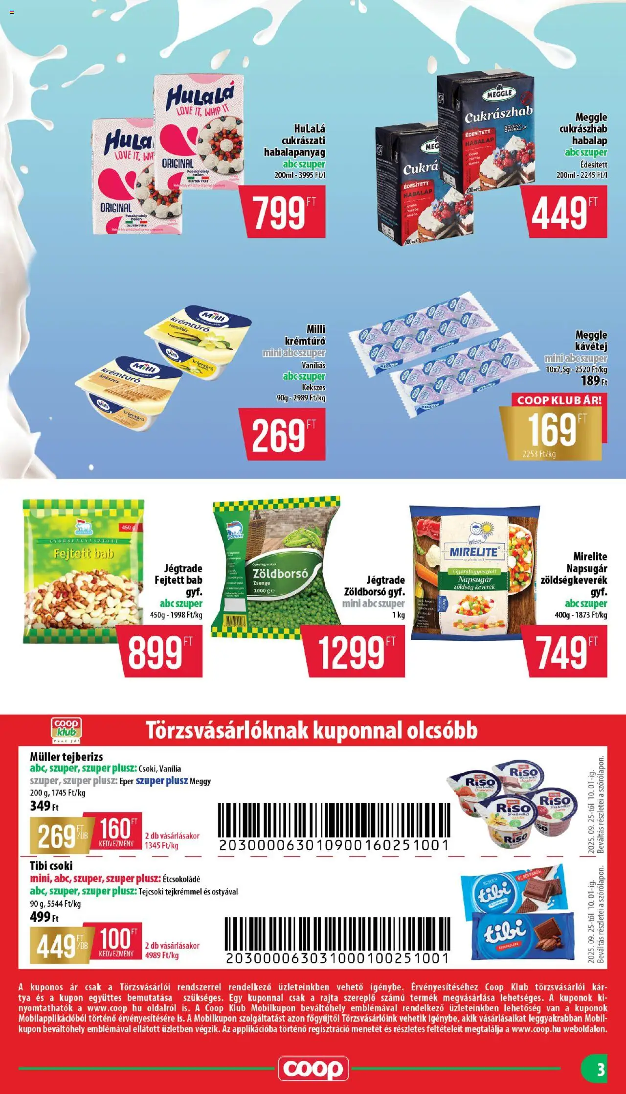 COOP akciós ujság - amely érvényes a következő dátumtól: 25.09.2025 | Oldal: 3 | Termékek: Zöldborsó, Zöldségkeverék, Étcsokoládé, Zöldség
