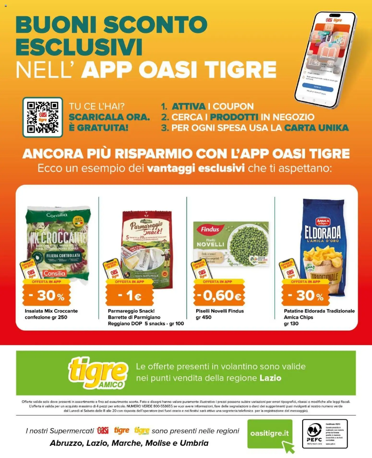 Volantino Tigre del 30.11.2025 | Pagina: 16 | Prodotti: Patatine, Insalata, Piselli, Parmigiano