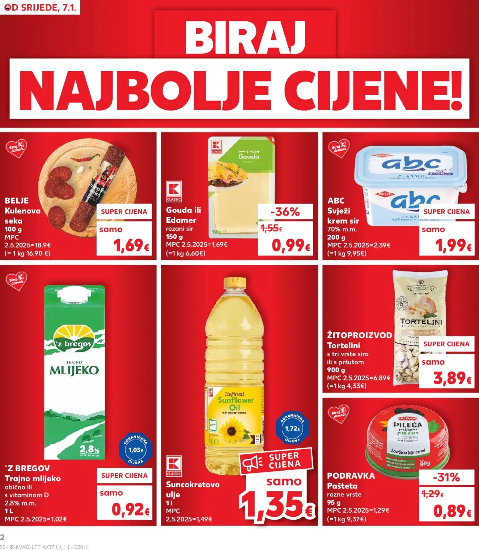 Kaufland katalog | vrijedi od 07.01.2026 | Stranica: 2 | Proizvodi: Mlijeko, Sir, Podravka, Trajno mlijeko