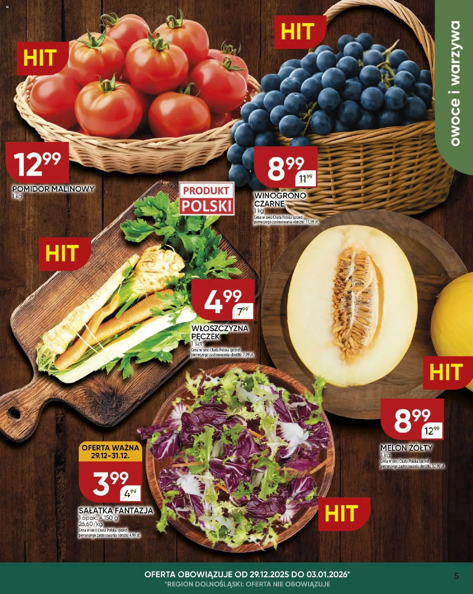 Chata Polska Gazetka od 29.12.2025 | Strona: 5 | Produkty: Pomidor malinowy, Melon, Winogrono, Warzywa