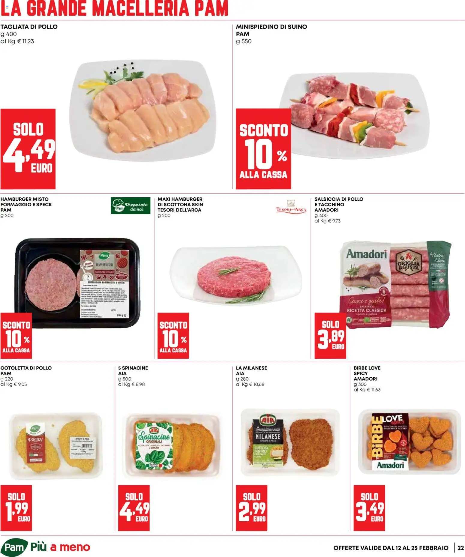 Volantino Panorama del 12.02.2026 | Pagina: 22 | Prodotti: Pollo, Suino, Tacchino, Formaggio