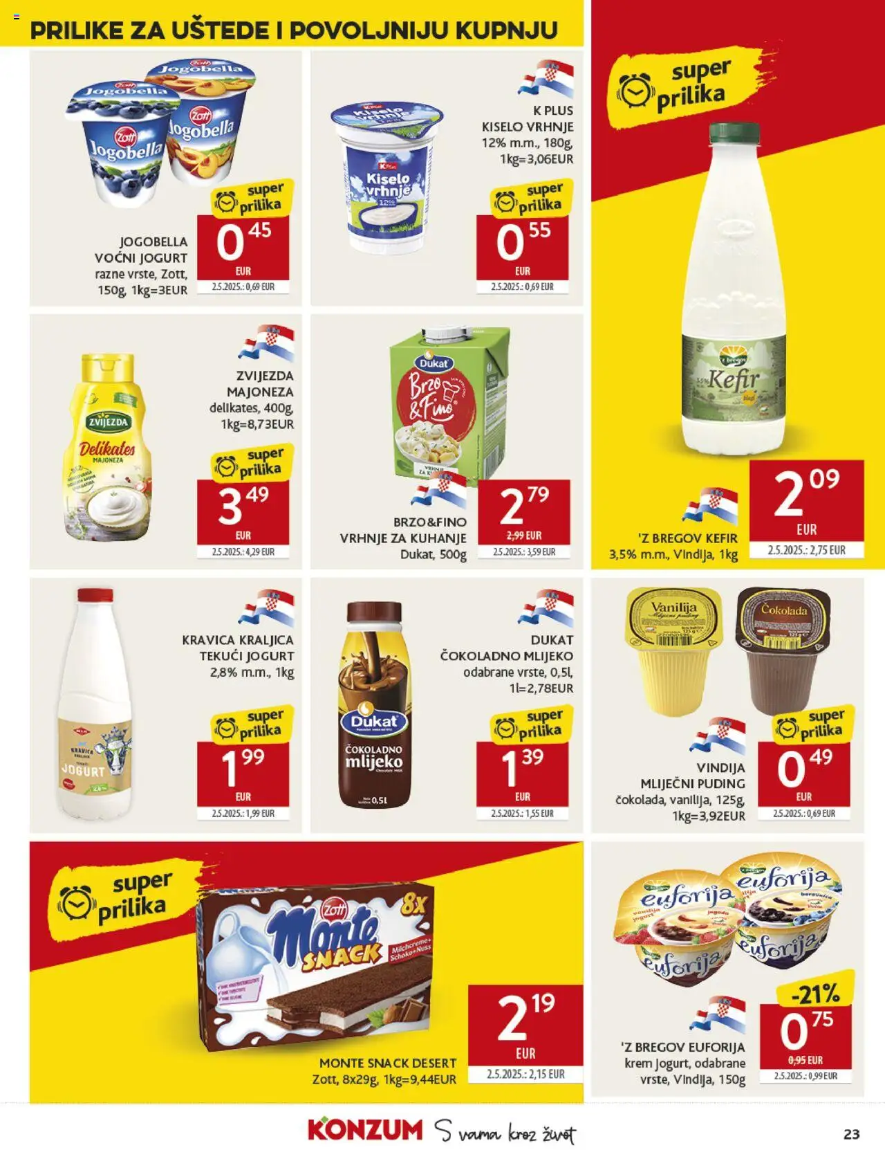 Konzum katalog | vrijedi od 22.10.2025 | Stranica: 23 | Proizvodi: Vrhnje za kuhanje, Voćni jogurt, Puding, Kiselo vrhnje