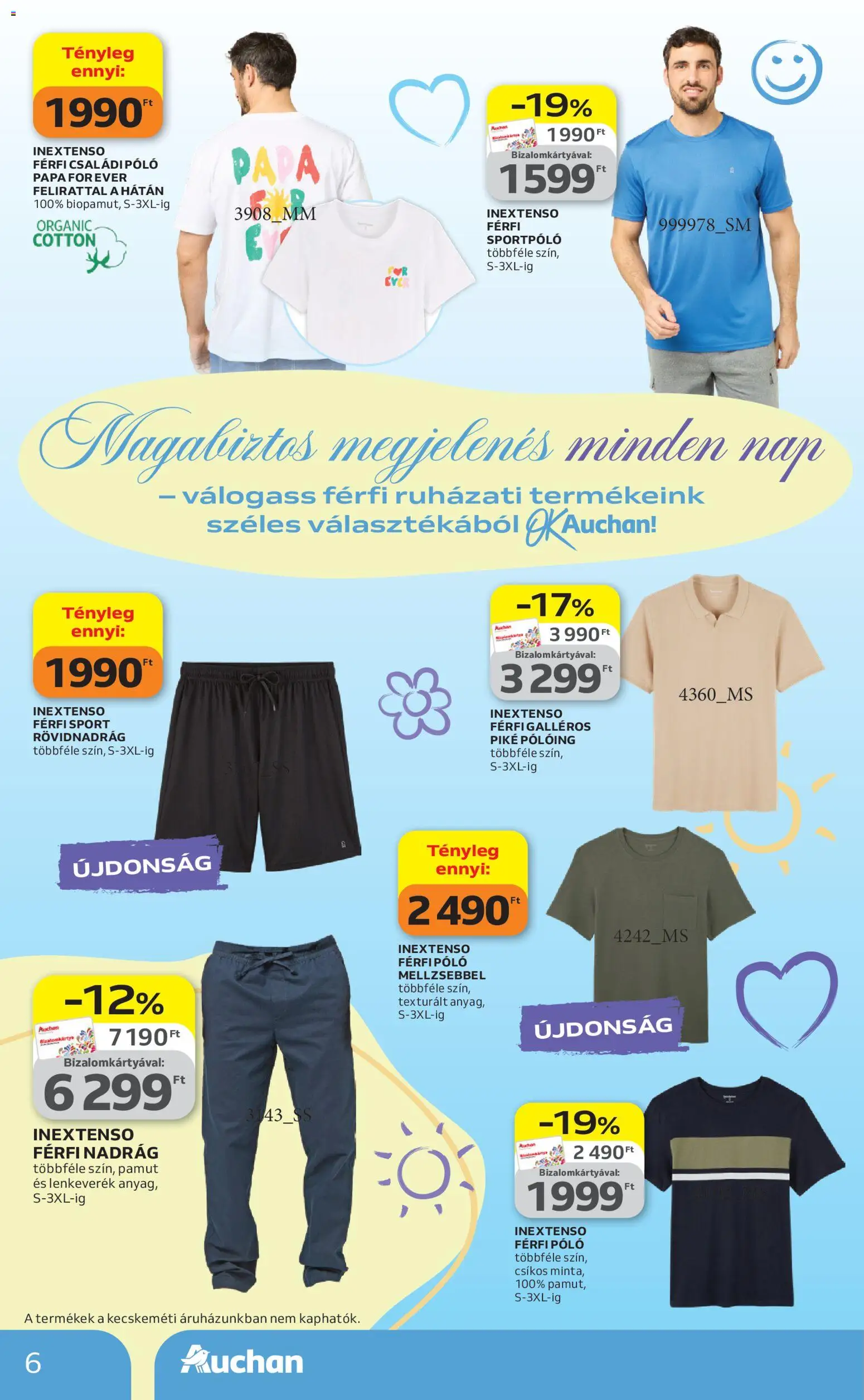 Auchan akciós ujság - amely érvényes a következő dátumtól: 09.04.2026 | Oldal: 6 | Termékek: Pólóing, Nadrág, Rövidnadrág