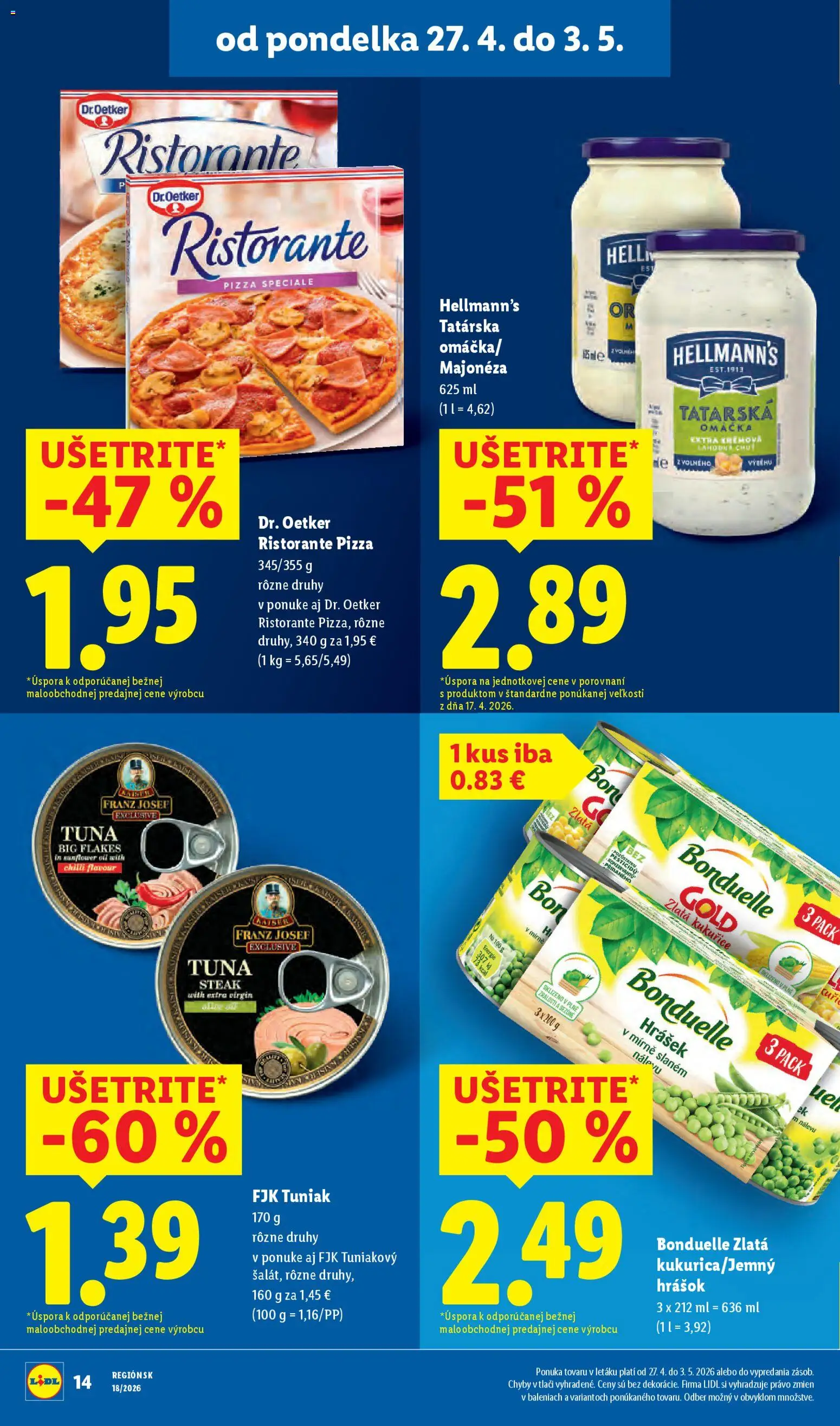 Nové Lidl akcie – leták je platný od 27.04.2026 | Strana: 16 | Produkty: Pizza, Chilli, Hrášok, Tatárska omáčka