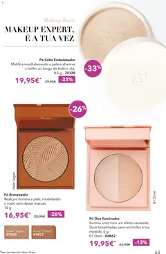 Pré-visualização Pó Duo Iluminador, Ilumina a tez com um efeito nacarado. Duas tonalidades para um brilho à tua medida. 6 g, 01 Doré - 06862 válido de 31.03.2026 | Página: 63 | Produtos: Iluminador, Pó, Bronzeador