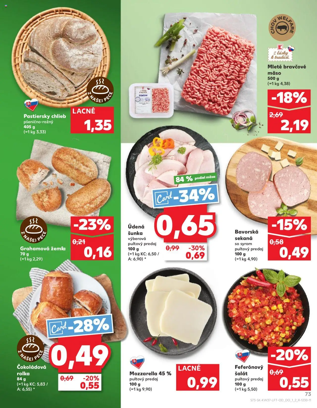 Nové Kaufland akcie – leták je platný od 11.09.2025 | Strana: 73 | Produkty: Chlieb, Šunka, Bravčové mäso, Šalát