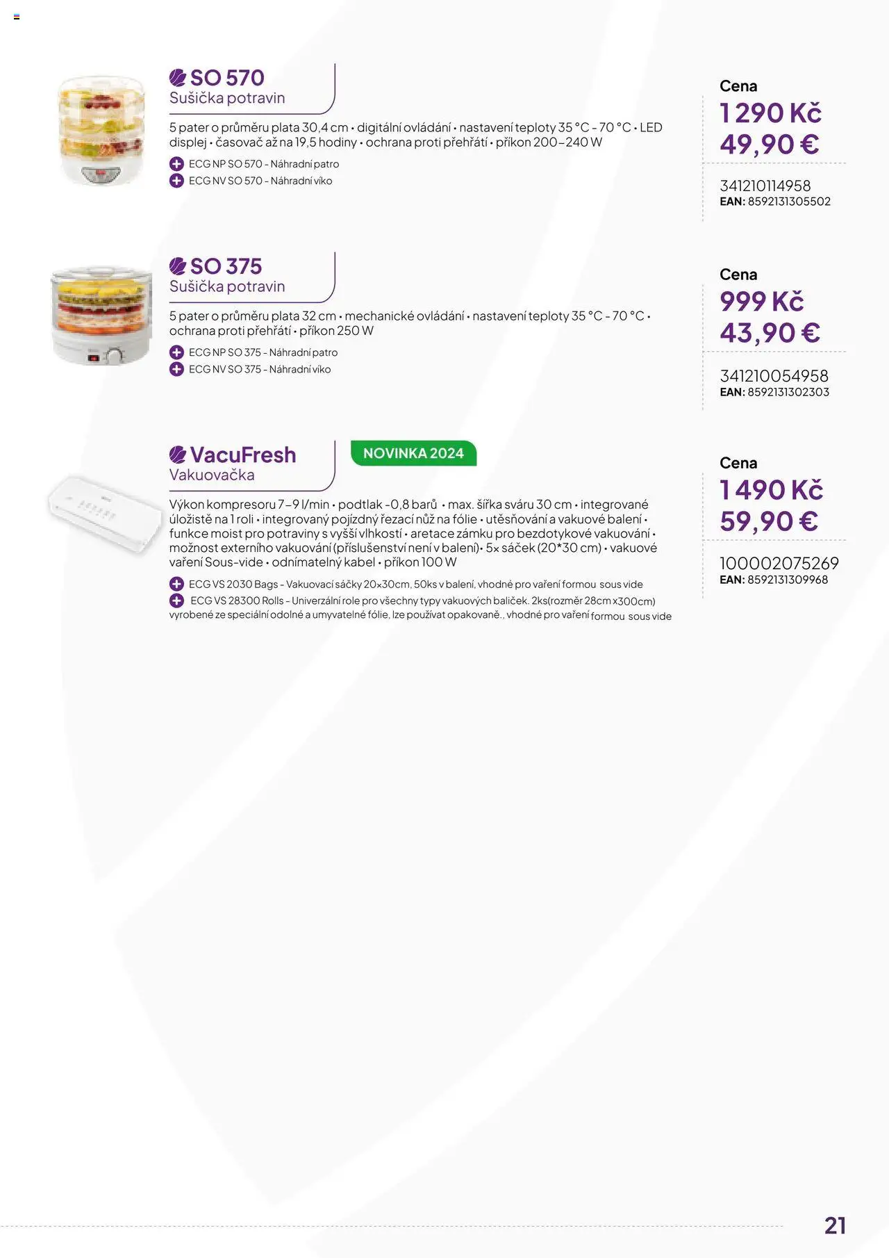 Expert elektro katalog - ECG - Malé domácí spotřebiče od 01.10.2024 | Strana: 21 | Produkty: Fólie, Sušička, Vakuovací sáčky, Nůž
