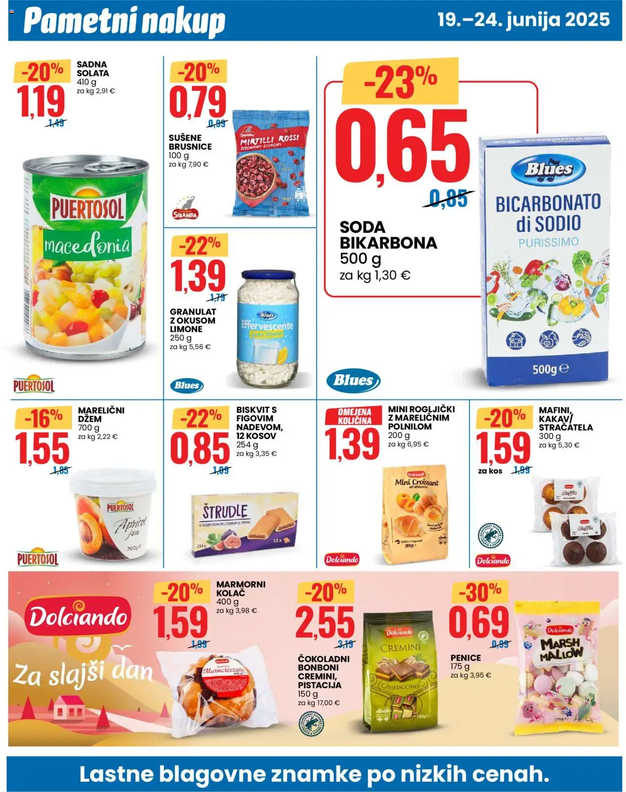 Eurospin katalog │ velja od 19.06.2025 | Stran: 8 | Izdelki: Kolač, Bonboni, Rogljički, Kos