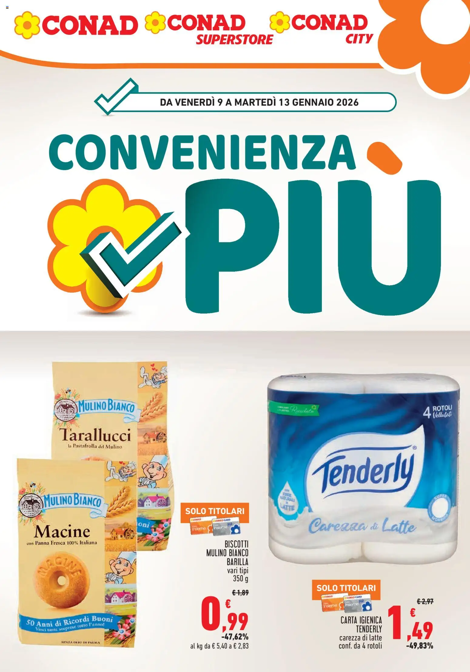 Volantino Conad del 09.01.2026 | Pagina: 1 | Prodotti: Carta igienica, Panna, Latte, Olio