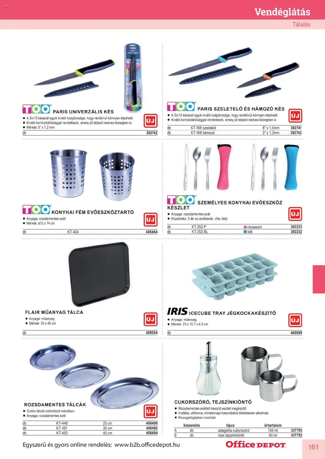 Office Depot akciós ujság - amely érvényes a következő dátumtól: 10.04.2025 | Oldal: 161 | Termékek: Evőeszköztartó, Evőeszköz, Evőeszköz készlet, Kés