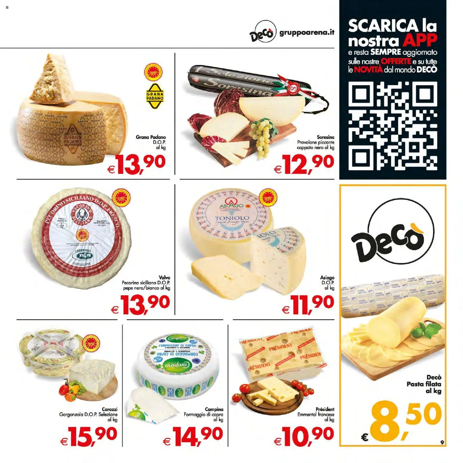 Volantino Decò del 13.01.2026 | Pagina: 9 | Prodotti: Provolone, Latte, Grana Padano, Pecorino
