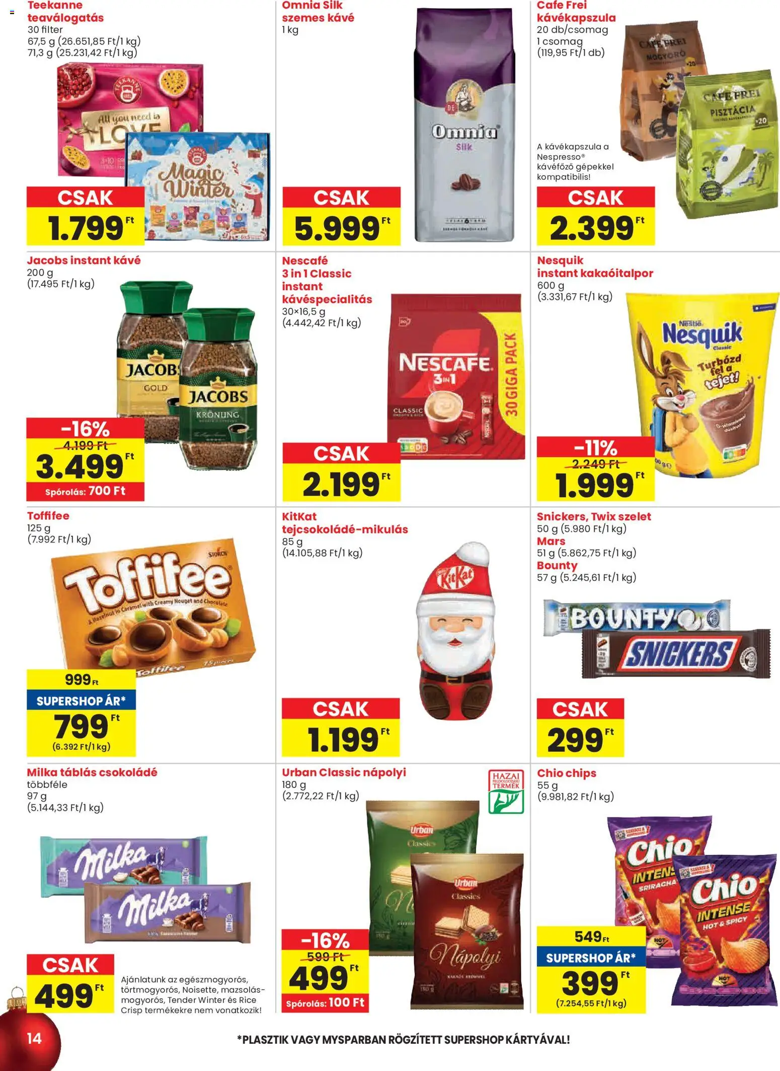 Spar akciós ujság - amely érvényes a következő dátumtól: 27.11.2025 | Oldal: 14 | Termékek: Chips, Kávékapszula, Pisztácia, Szemes kávé