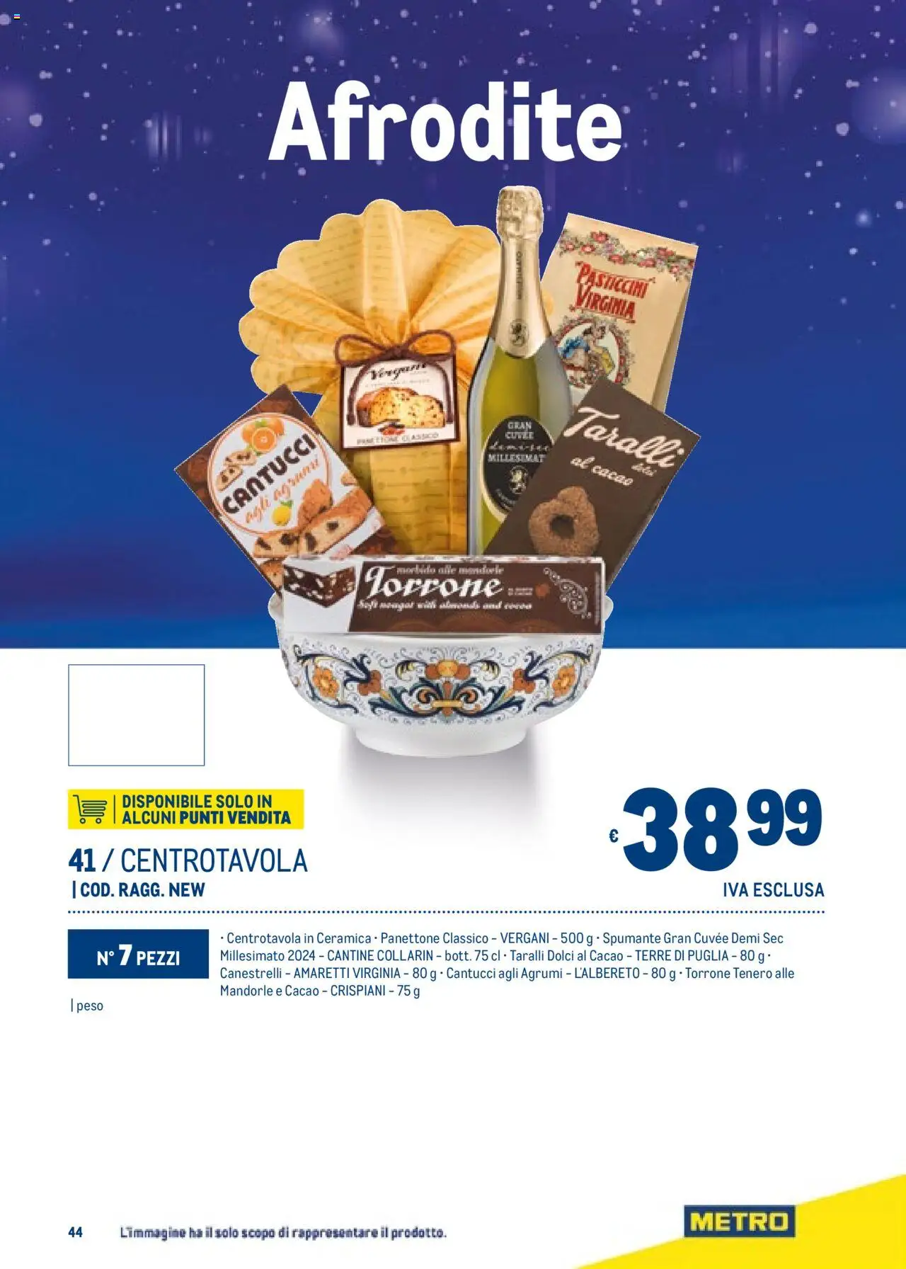 Volantino Metro del 06.11.2025 | Pagina: 44 | Prodotti: Mandorle, Spumante, Taralli, Canestrelli