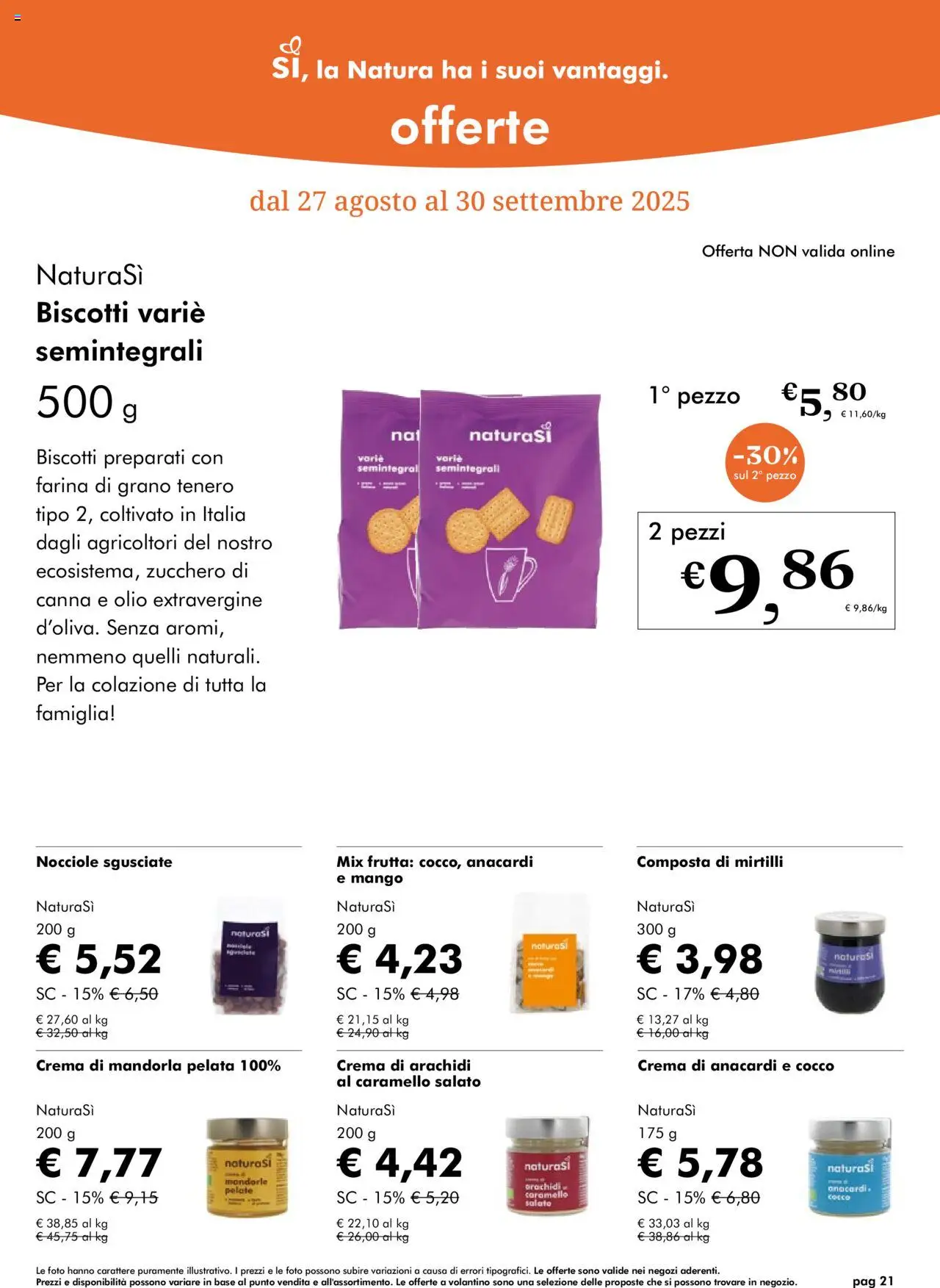 Volantino Natura Sì del 27.08.2025 | Pagina: 21 | Prodotti: Crema, Zucchero, Mandorle, Arachidi