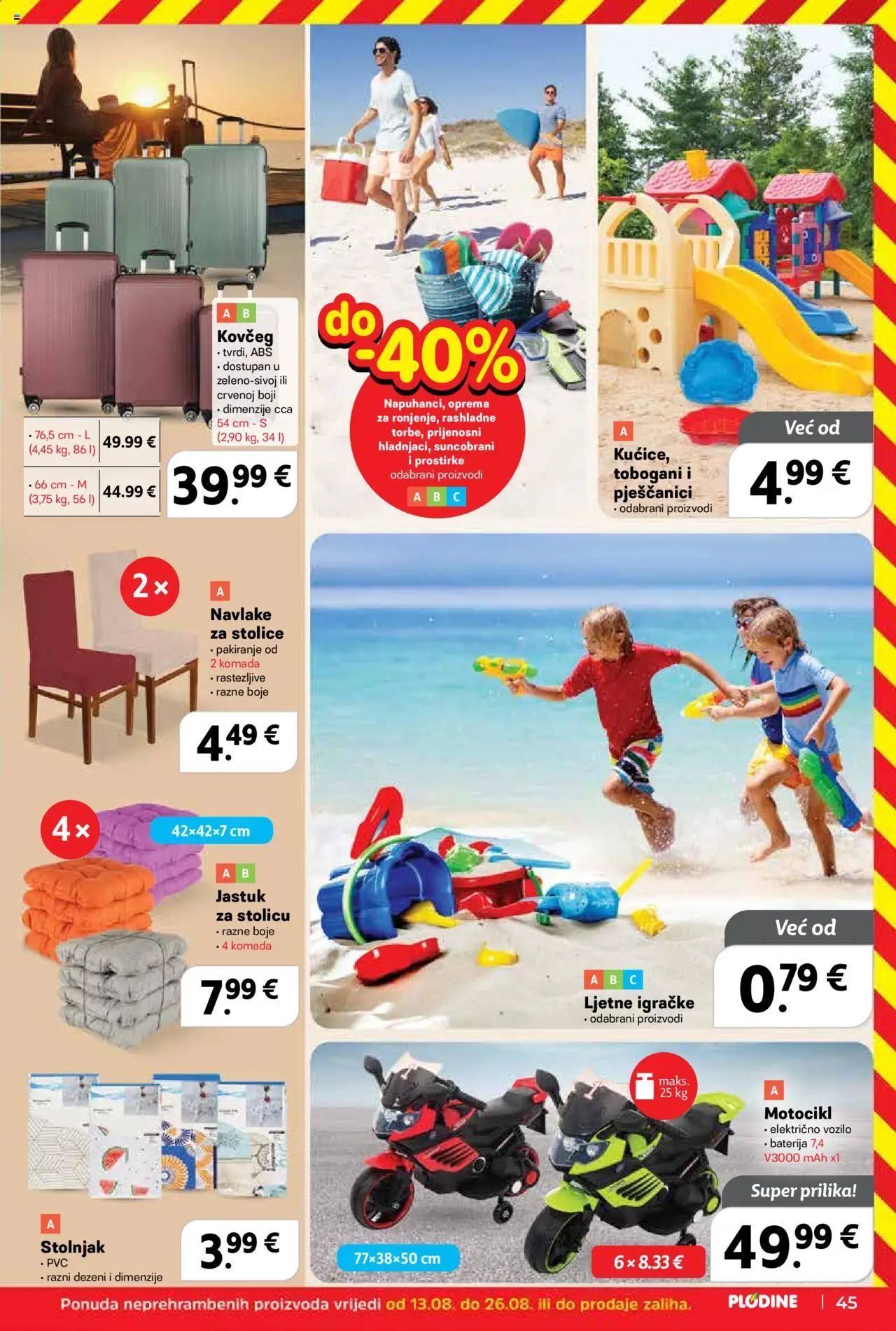 Plodine katalog | vrijedi od 20.08.2025 | Stranica: 45 | Proizvodi: Jastuk, Baterija, Stolnjak