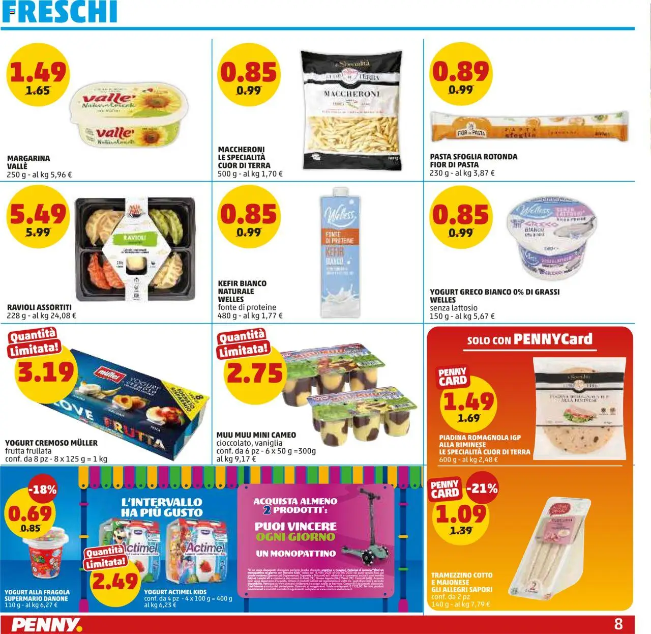 Volantino PENNY del 11.09.2025 | Pagina: 8 | Prodotti: Monopattino, Yogurt greco, Yogurt, Piadina