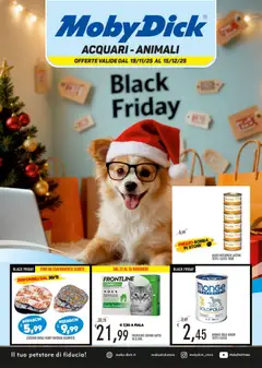 Anteprima del volantino Moby Dick - Black Friday valido a partire dal 19.11.2025