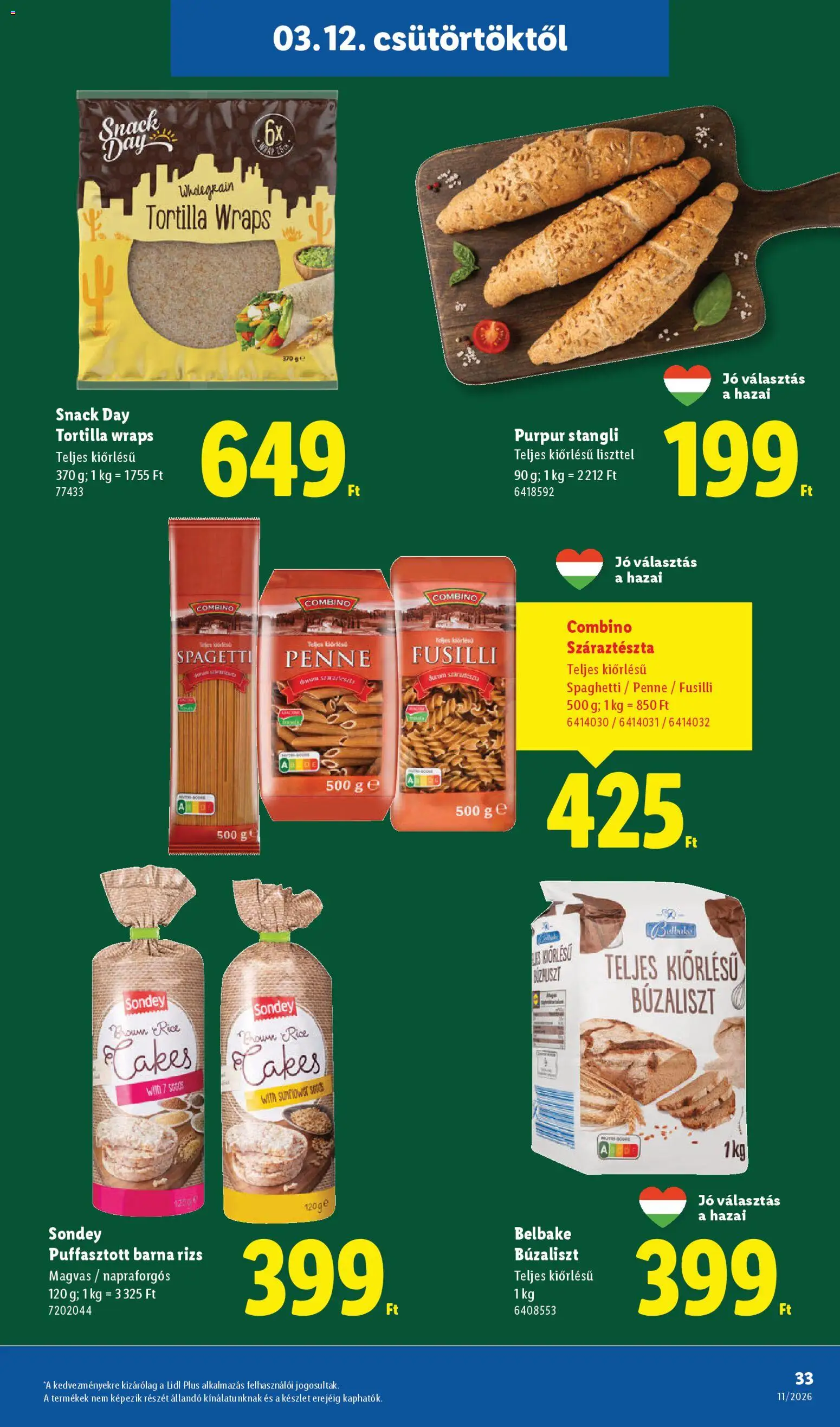 Lidl akciós ujság - amely érvényes a következő dátumtól: 12.03.2026 | Oldal: 33 | Termékek: Tortilla, Penne, Rizs, Száraztészta