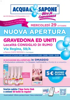 Anteprima del volantino Acqua e Sapone Nuova Apertura Gravedona catalogo valido a partire dal 29.10.2025