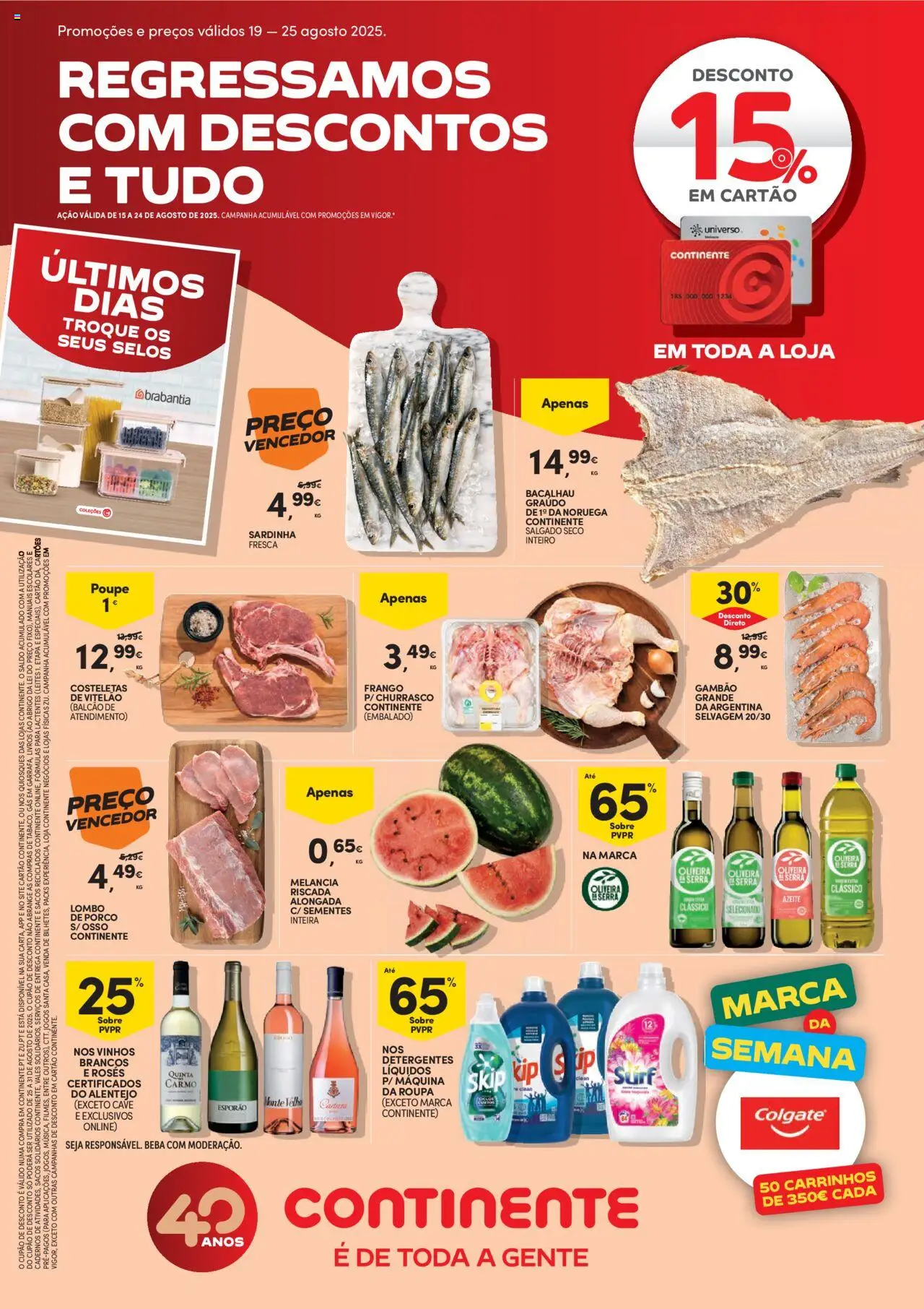Continente Semanal Continente Bom Dia │ válido de 19.08.2025 | Página: 1 | Produtos: Azeite, Bacalhau, Lombo, Melancia