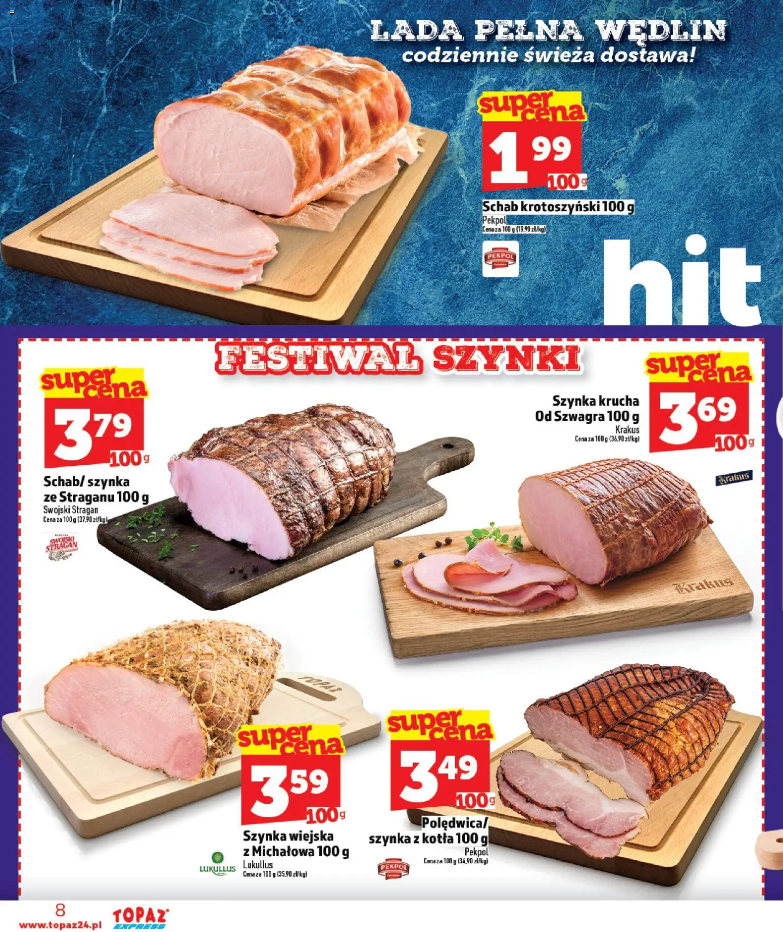 Topaz Gazetka - Express od 22.01.2026 | Strona: 8 | Produkty: Schab, Szynka