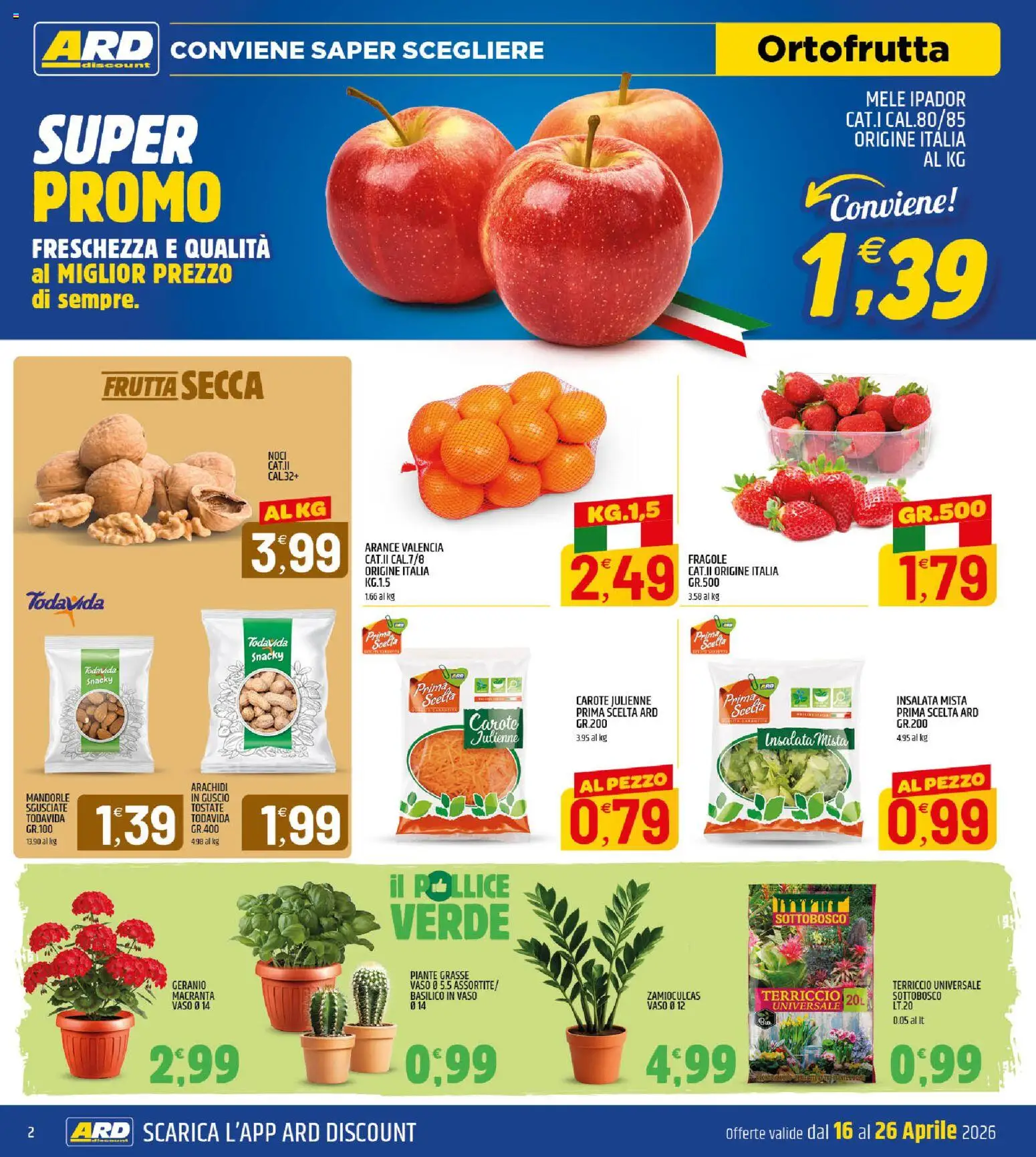 Volantino ARD Discount del 16.04.2026 | Pagina: 2 | Prodotti: Arance, Frutta, Terriccio, Vaso