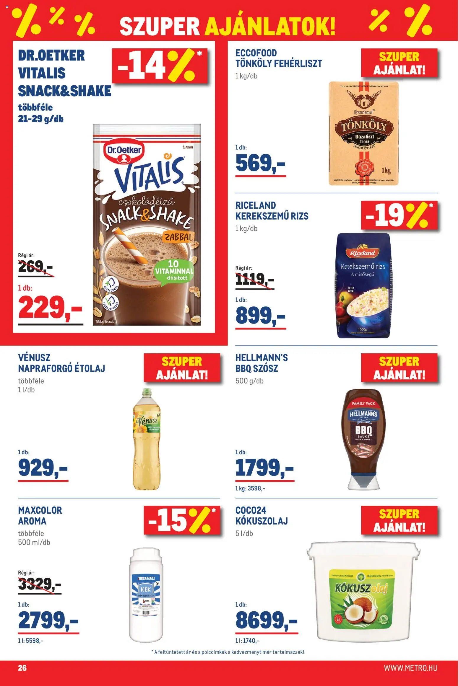 Metro akciós ujság - amely érvényes a következő dátumtól: 02.05.2026 | Oldal: 26 | Termékek: Étolaj, Kókuszolaj, Rizs, Szósz
