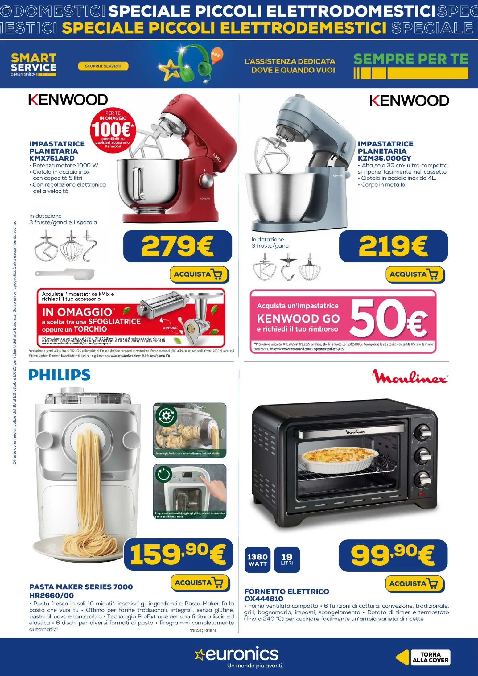 Volantino Euronics del 16.10.2025 | Pagina: 4 | Prodotti: Macchina per la pasta, Impastatrice, Spatola, Forno