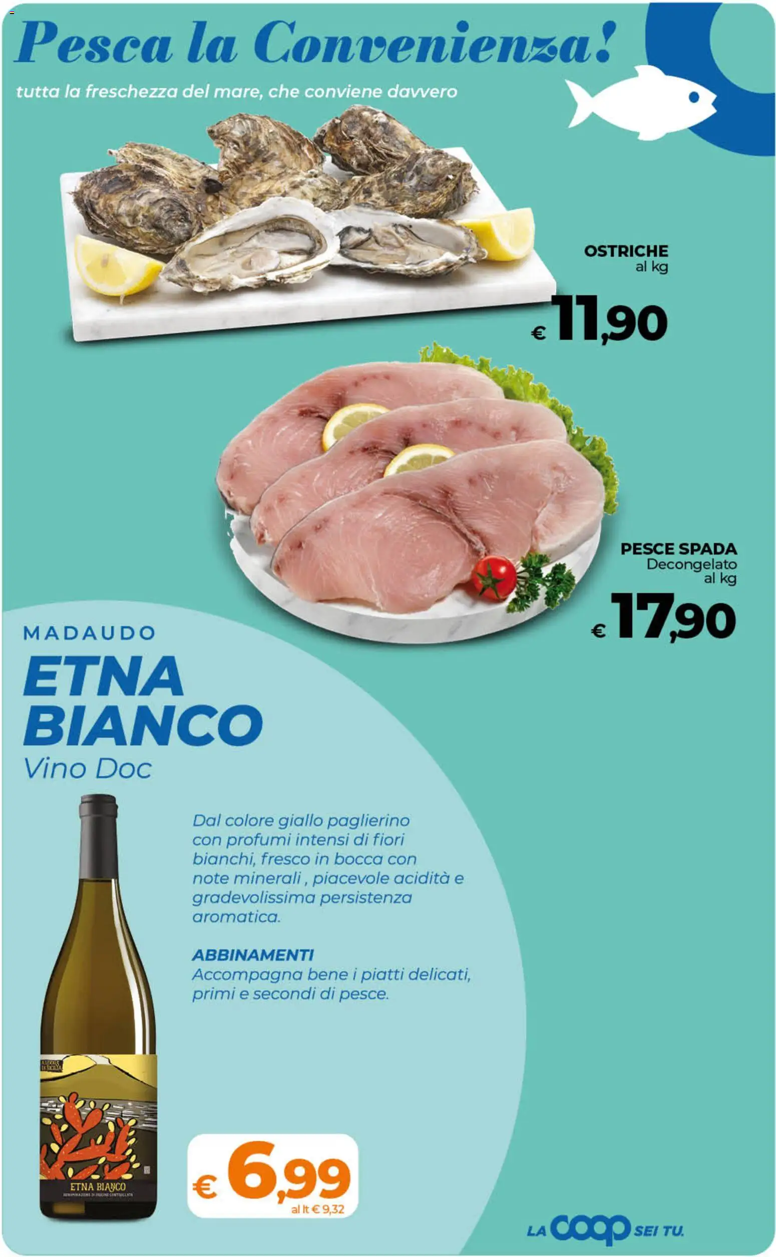 Volantino Ipercoop del 28.04.2026 | Pagina: 22 | Prodotti: Pesce, Vino, Pesca, Pesce spada