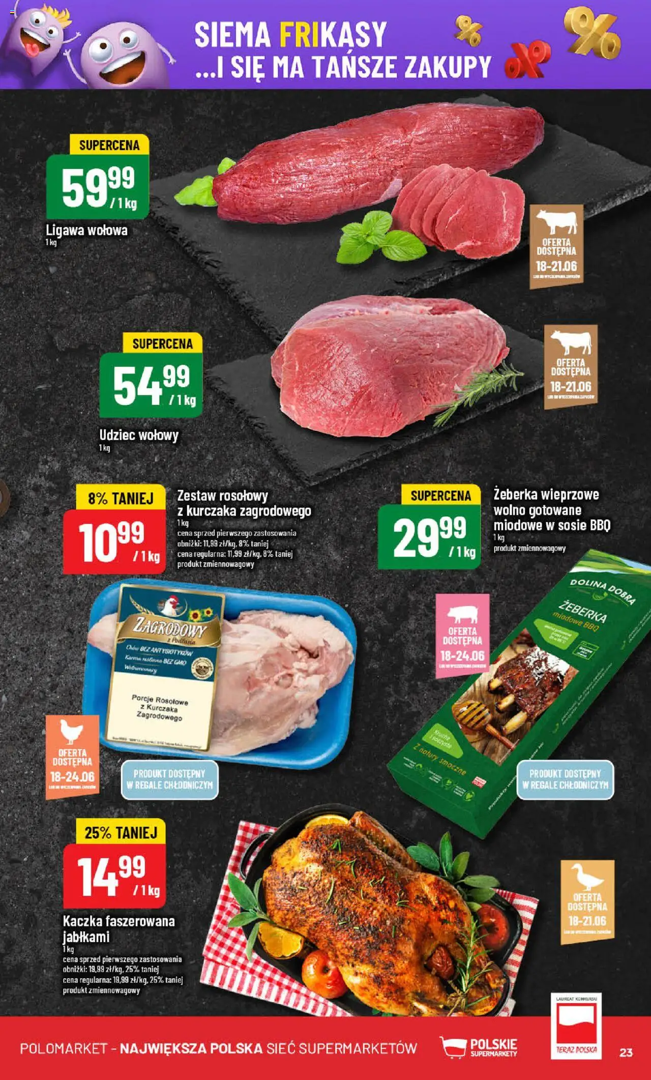 POLOmarket Gazetka od 18.06.2025 | Strona: 23 | Produkty: Kaczka, Wolno gotowane