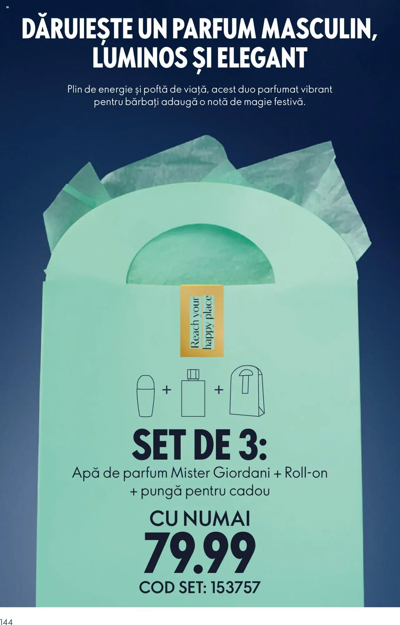 Noul catalog Oriflame – valabil de la 22.10.2025 | Pagină: 144 | Produse: Apă de parfum, Pungă, Parfum, Apă