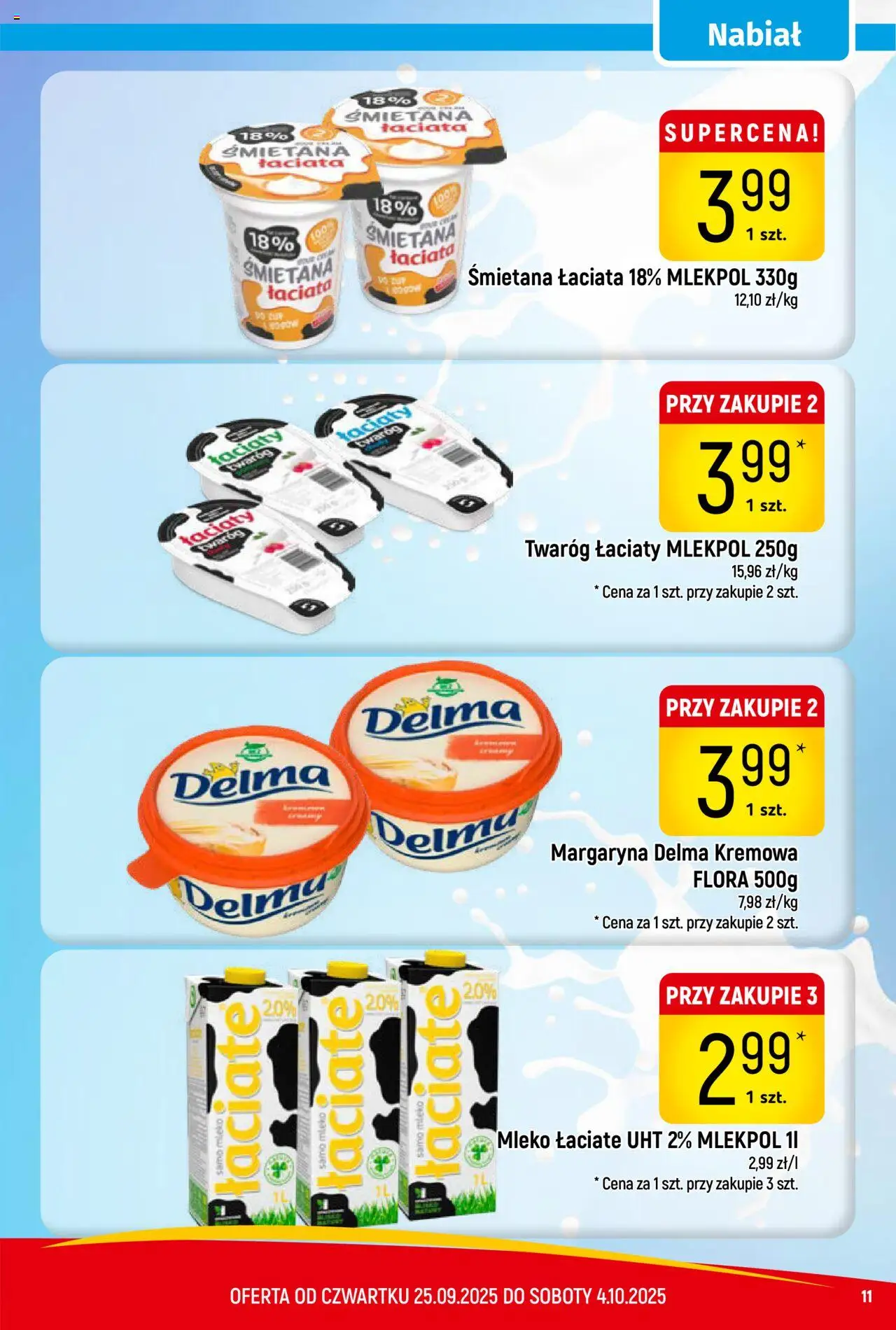 Piotruś Pan Gazetka od 25.09.2025 | Strona: 11 | Produkty: Margaryna, Mleko, Śmietana, Twaróg