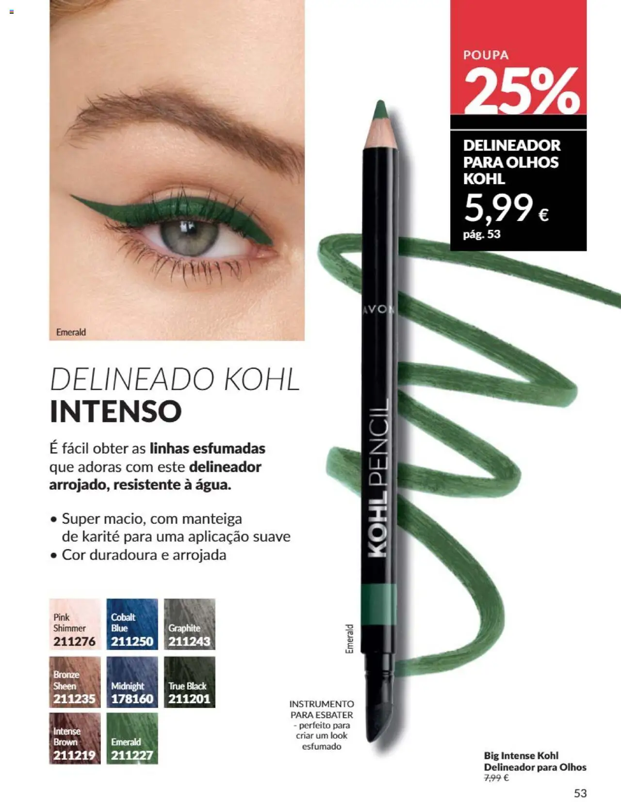 Catálogo Avon Campanha 6 │ válido de 01.06.2025 | Página: 53 | Produtos: Delineador, Manteiga