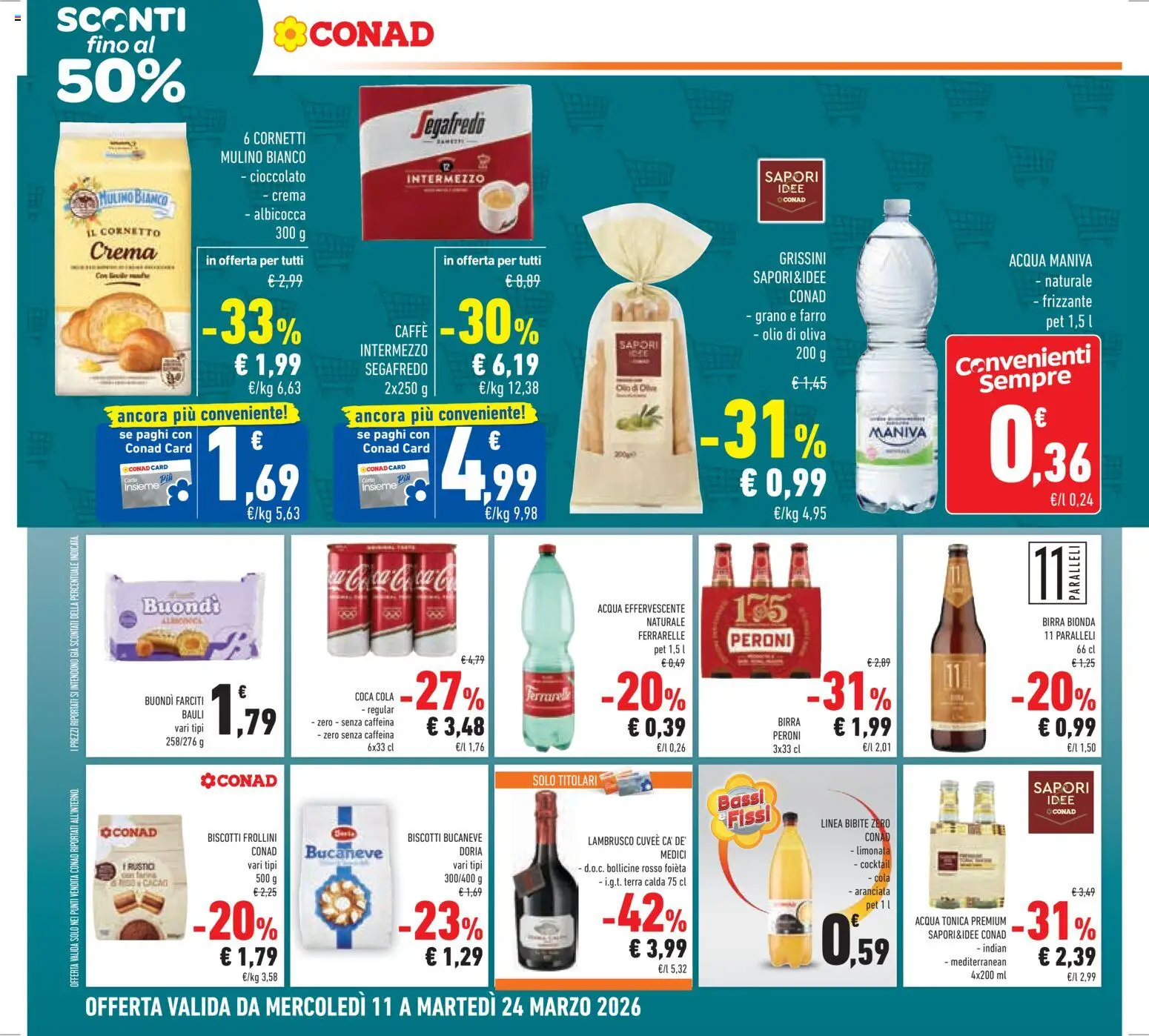 Volantino Conad del 11.03.2026 | Pagina: 24 | Prodotti: Cornetto, Acqua tonica, Olio, Frollini