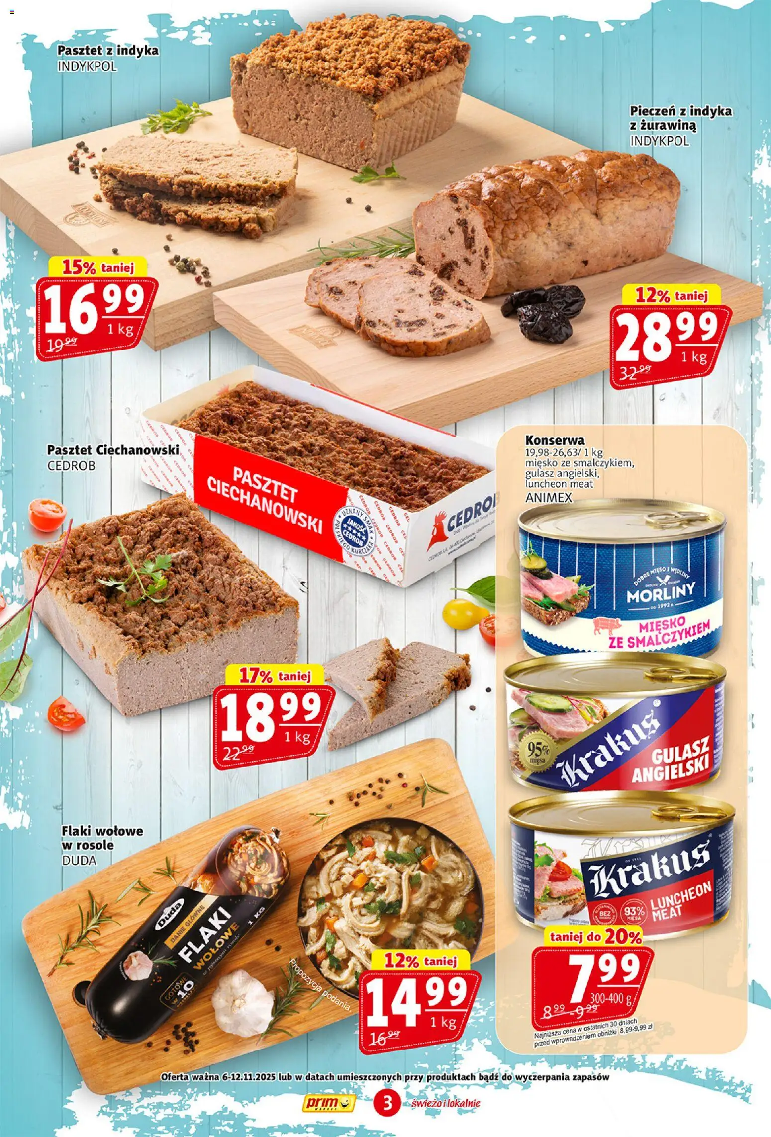 Prim Market Gazetka od 06.11.2025 | Strona: 3 | Produkty: Gulasz angielski, Flaki, Flaki wołowe, Gulasz