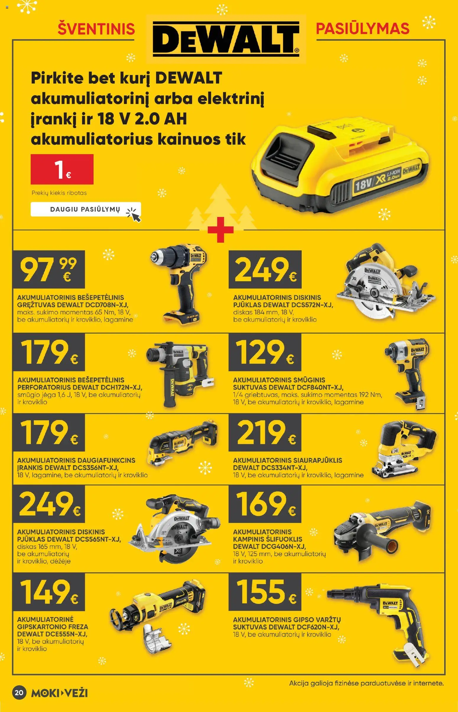 MOKI VEŽI akcijos nuo 11.12.2025 | Puslapis: 20 | Prekių: Diskas, Akumuliatorius