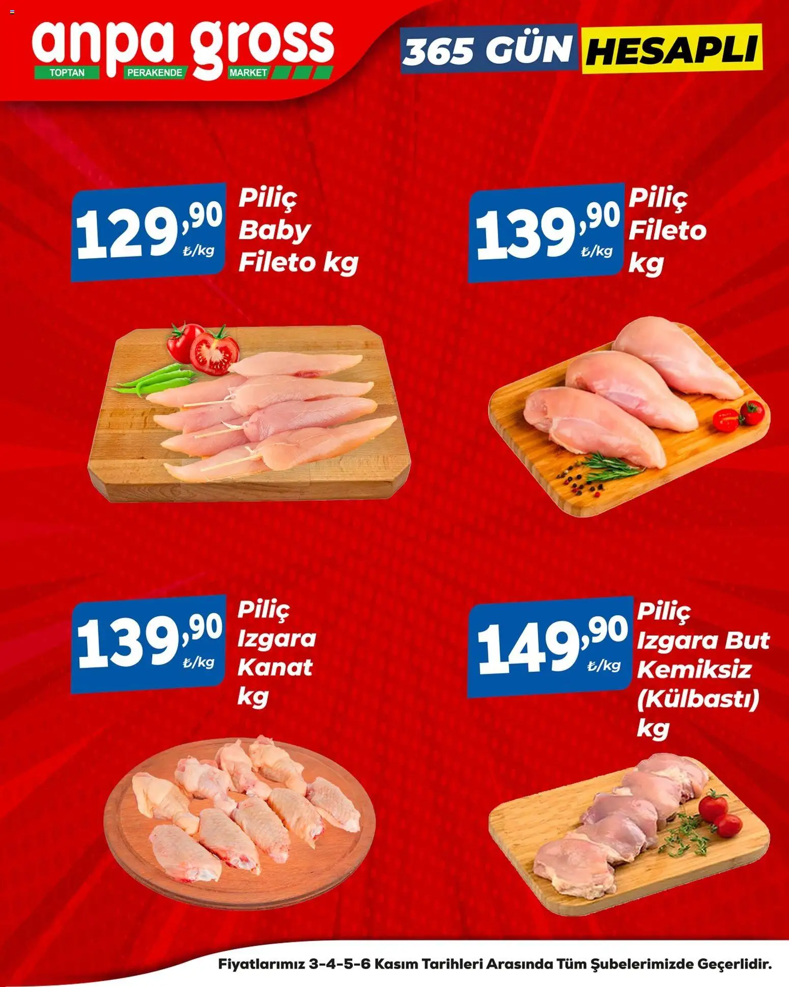 Anpa Gross Piliçte Tazelik - 03.11.2025 tarihinden itibaren geçerlidir | Sayfa: 1 | Ürünler: Piliç, Izgara