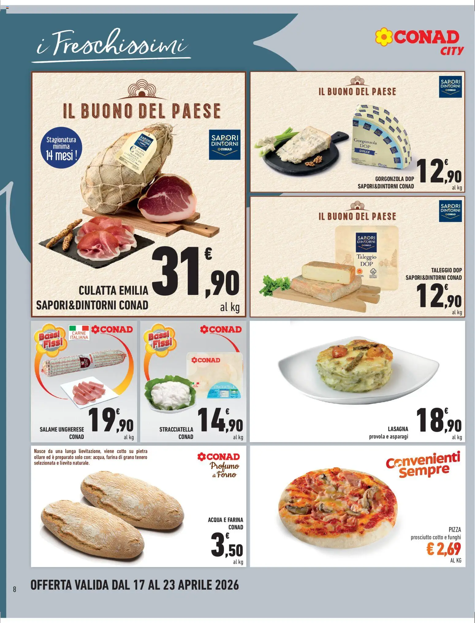 Volantino Conad del 17.04.2026 | Pagina: 8 | Prodotti: Pizza, Funghi, Gorgonzola, Stracciatella