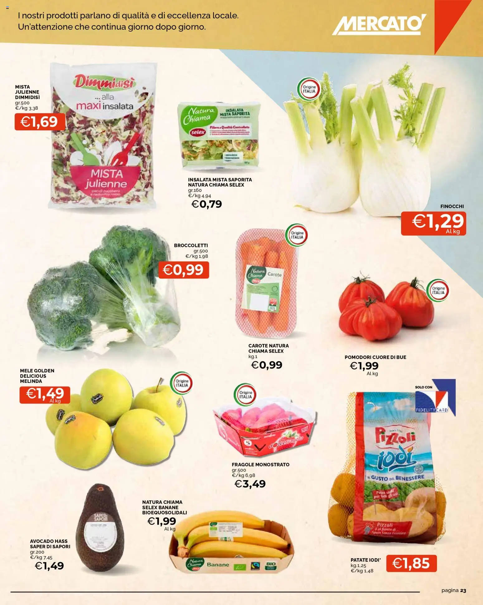Volantino Mercatò del 26.02.2026 | Pagina: 23 | Prodotti: Avocado, Carote, Pomodori, Broccoletti
