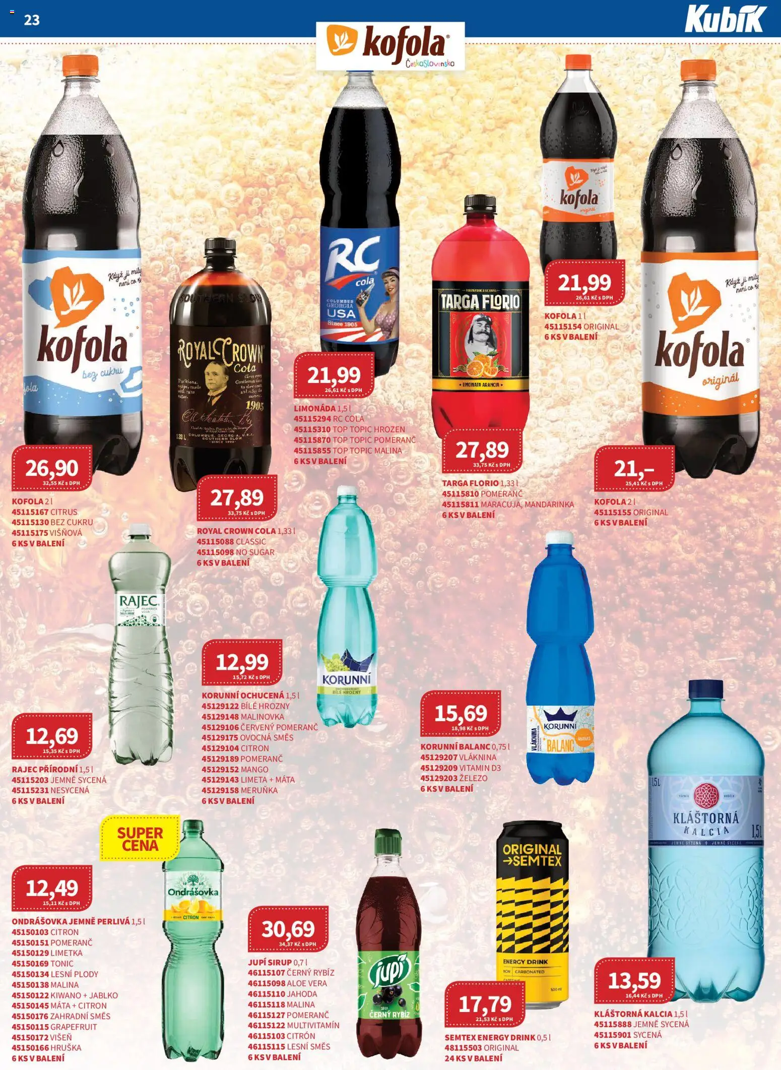Kubík leták - Velkoobchod 03/2026 od 01.03.2026 | Strana: 23 | Produkty: Ananas, Royal Crown Cola, Tonic, Kláštorná kalcia