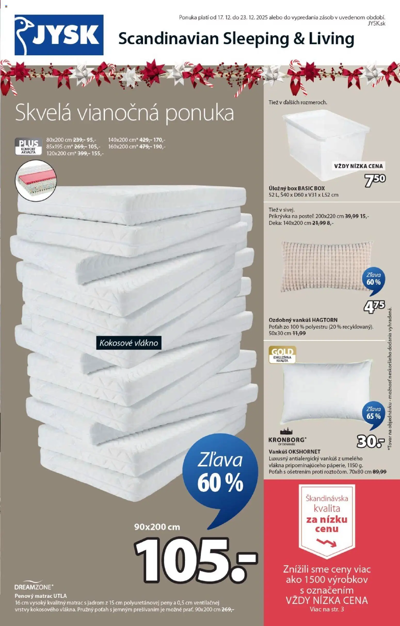 Nové JYSK akcie – leták je platný od 17.12.2025 | Strana: 1 | Produkty: Matrac, Posteľ, Vankúš