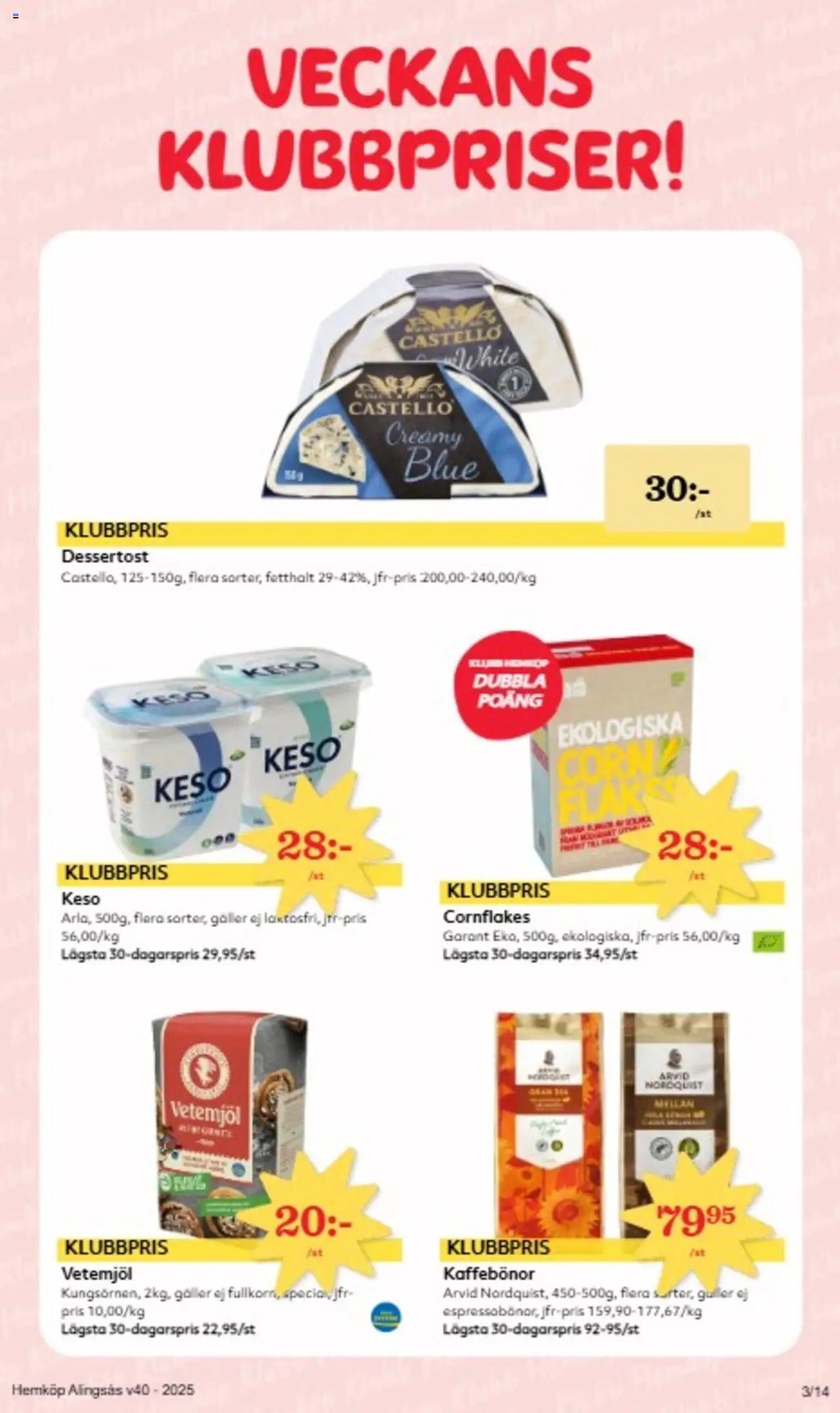 Hemköp reklamblad aktuell från 29.09.2025 | Sida: 3 | Produkter: Cornflakes, Galler, Keso