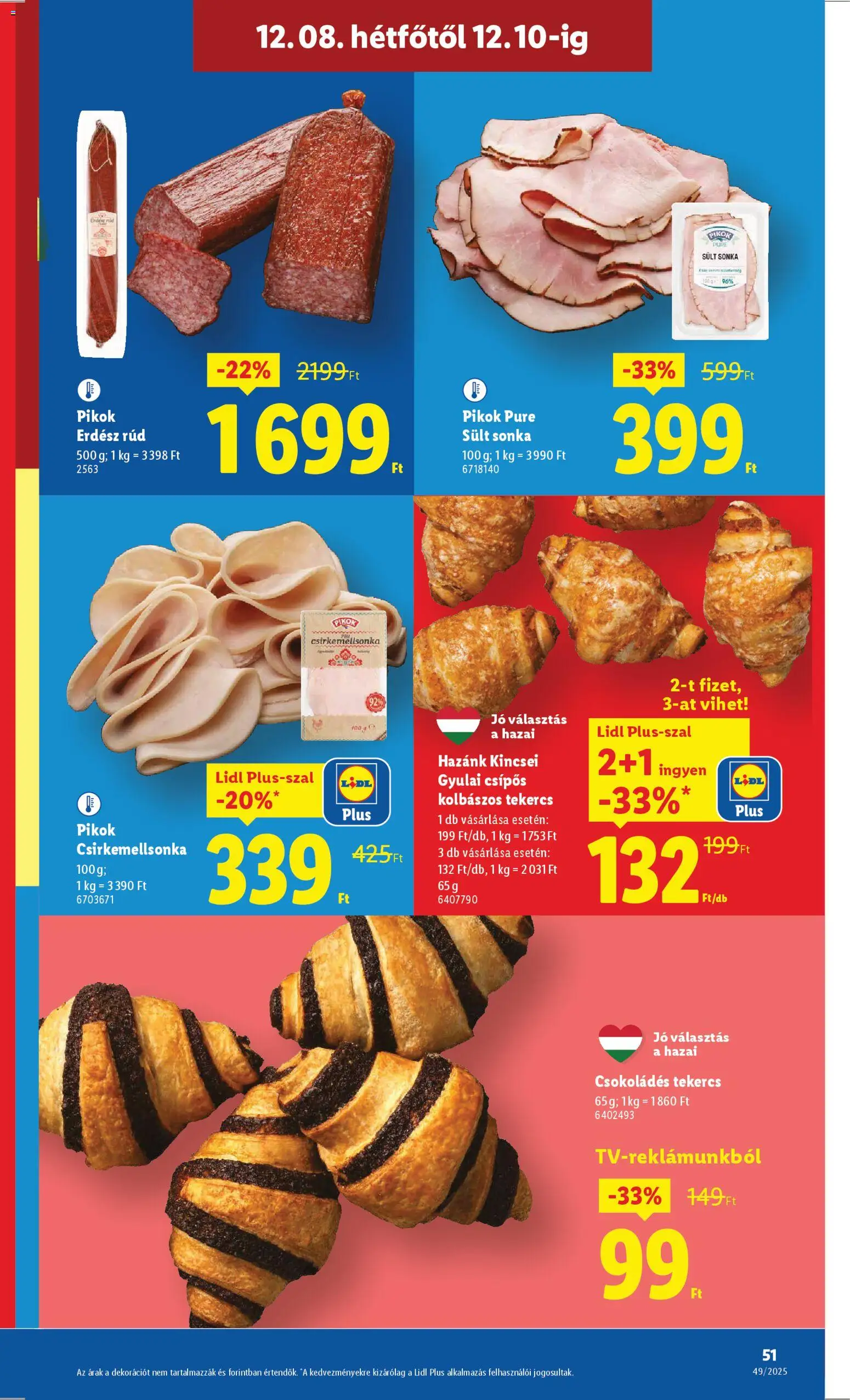 Lidl akciós ujság - amely érvényes a következő dátumtól: 04.12.2025 | Oldal: 51 | Termékek: Sonka