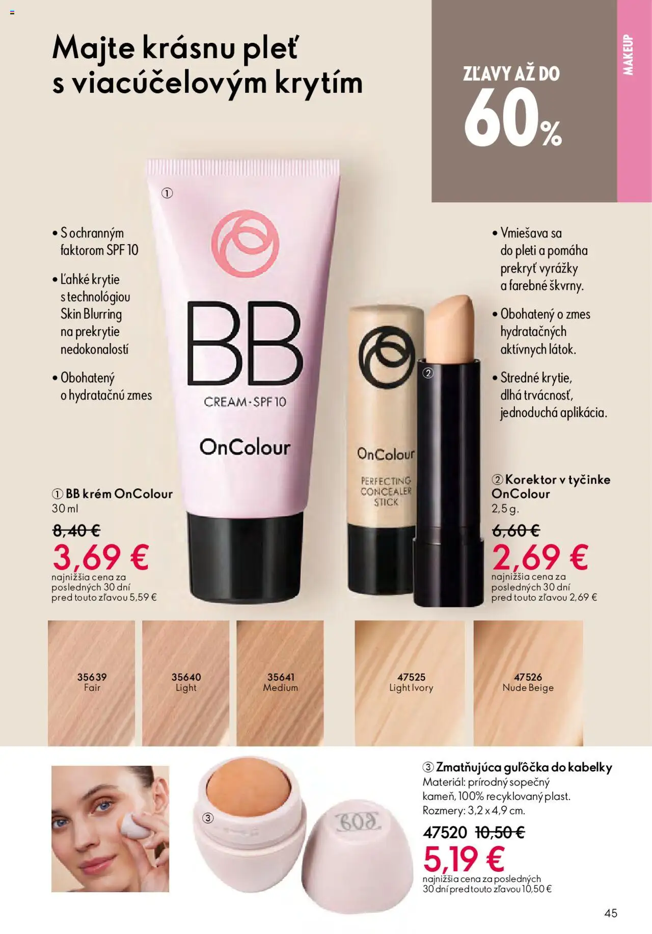 Nové Oriflame akcie – leták je platný od 22.10.2025 | Strana: 45 | Produkty: Korektor, BB krém, Krém
